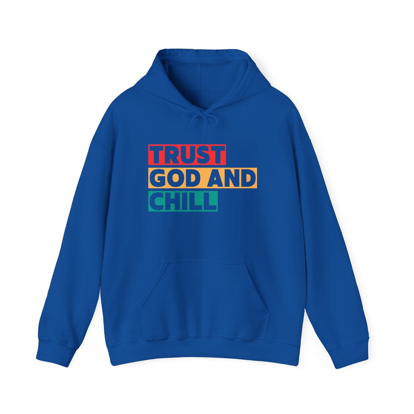 “Trust God and Chill” Religious Hoodie – Unisex Pullover for Calm and Confidence