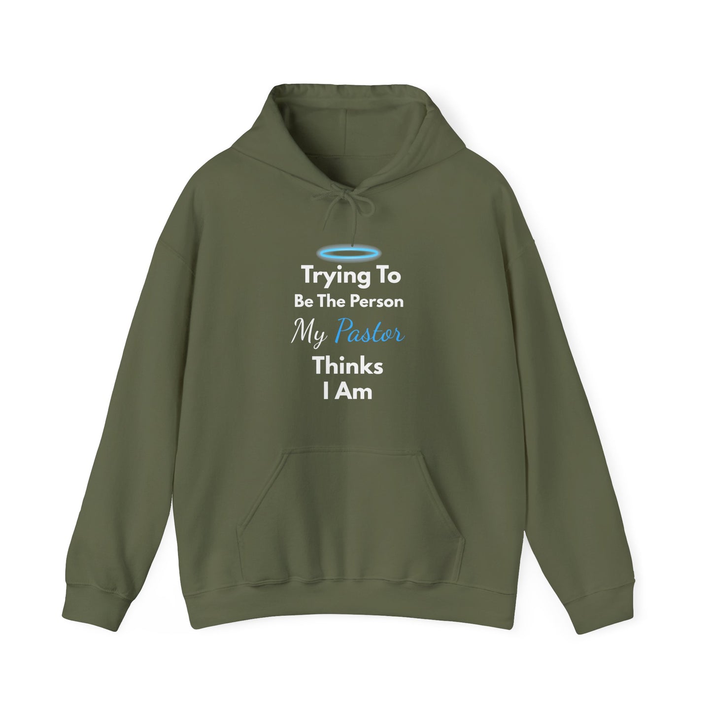 “Trying to Be the Person My Pastor Thinks I Am” Hoodie – Unisex Religious Pullover with Humor
