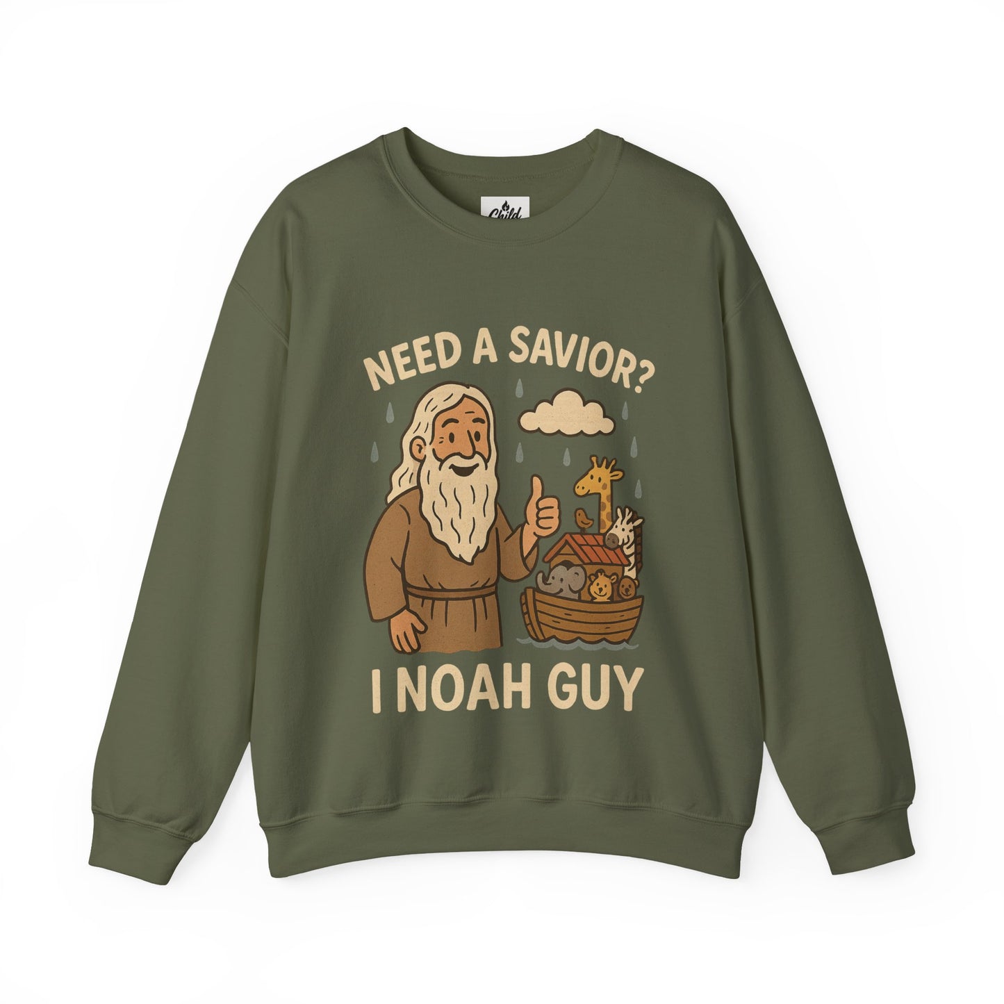 "Need a Savior? I Noah Guy." - Christian Sweatshirt - Unisex