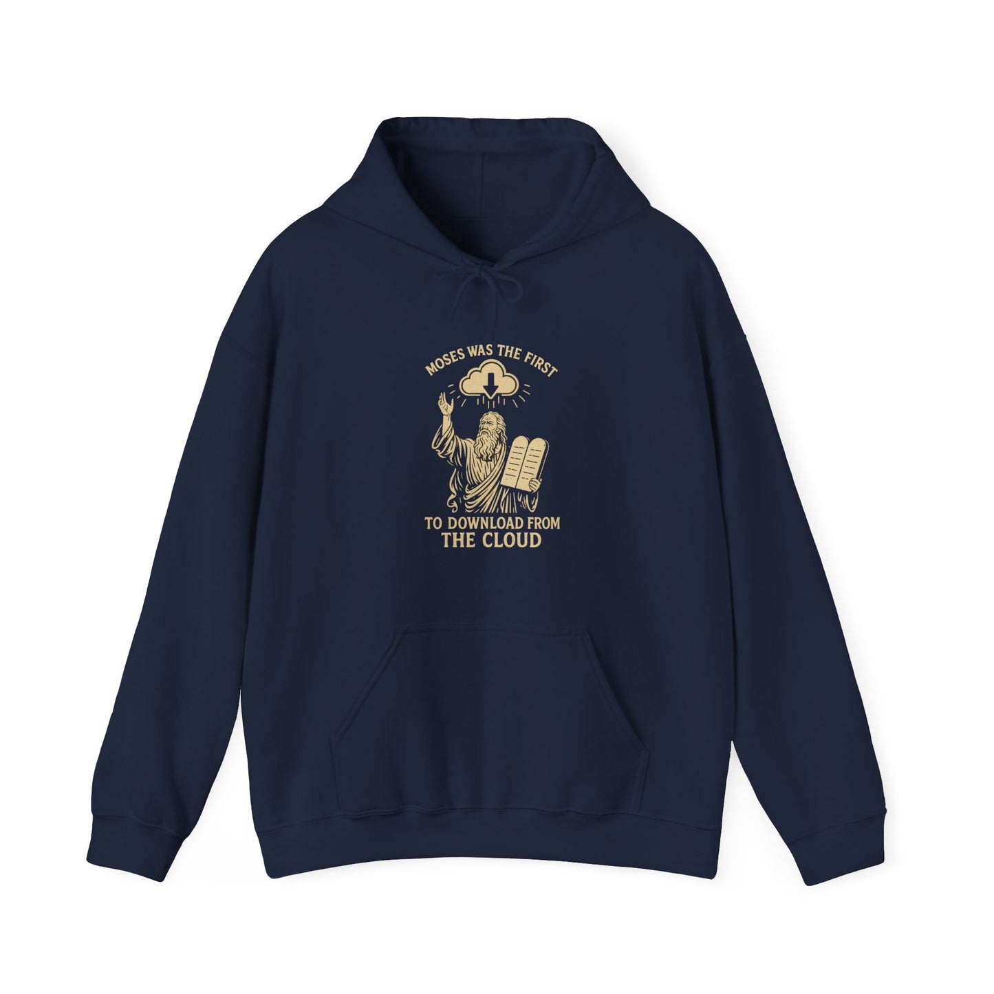 “Moses Was the 1st to Download from the Cloud” Hoodie – Unisex Religious Pullover with a Clever Twist
