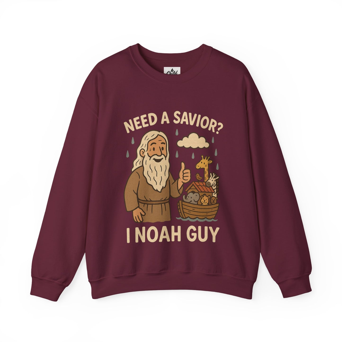 "Need a Savior? I Noah Guy." - Christian Sweatshirt - Unisex
