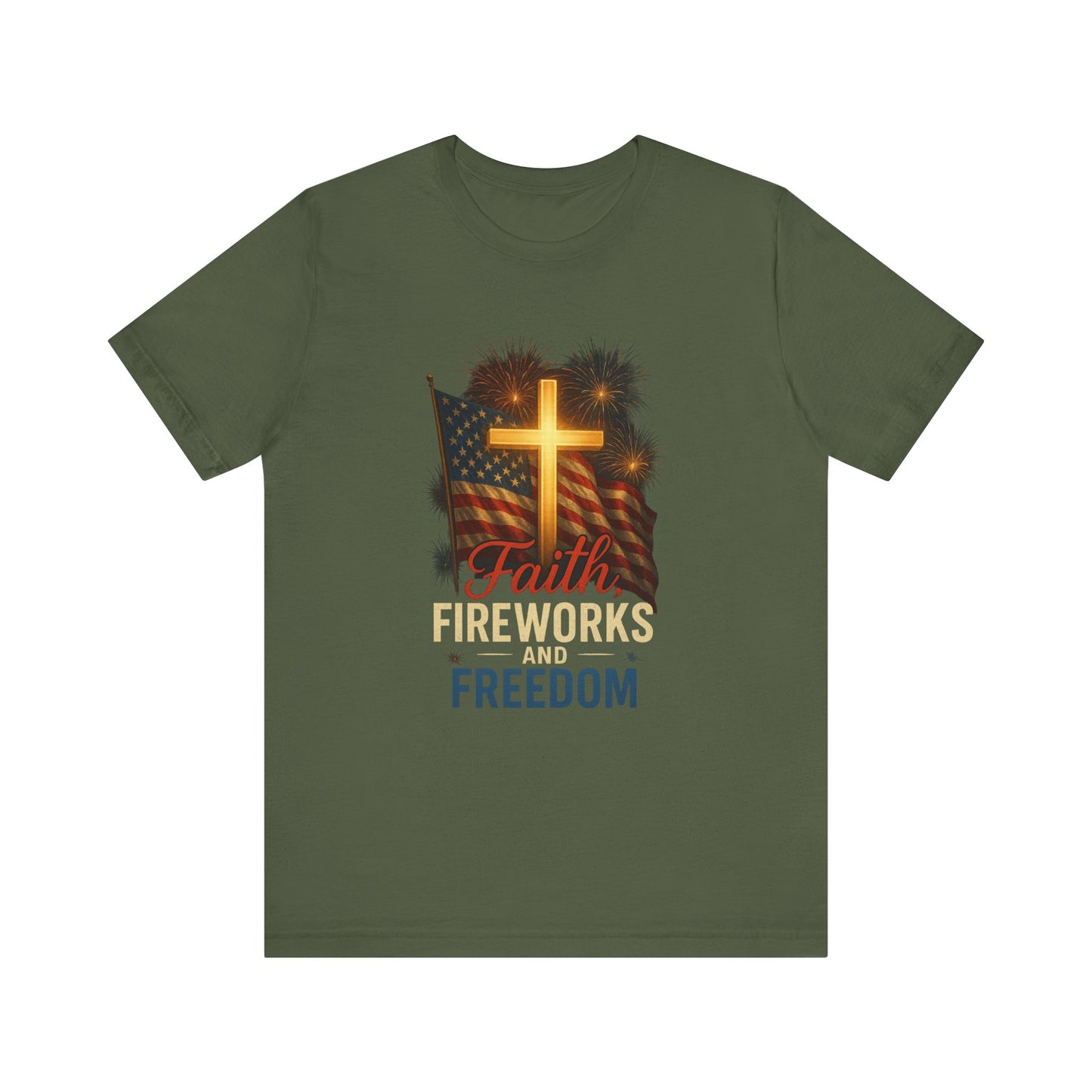 “Faith, Fireworks, and Freedom” Christian T-Shirt – Patriotic Summer Style for Believers