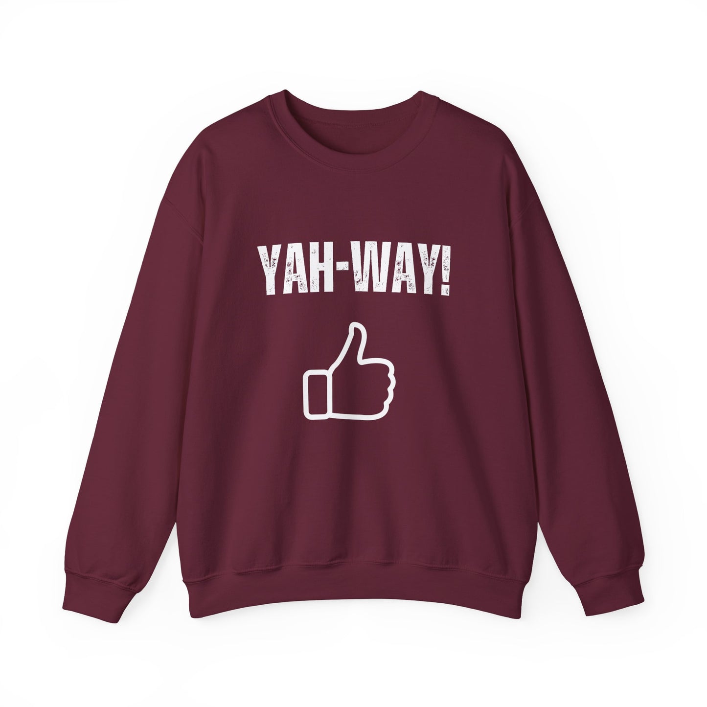“Yah-Way!” Crewneck Sweatshirt – Religious Wordplay With Attitude