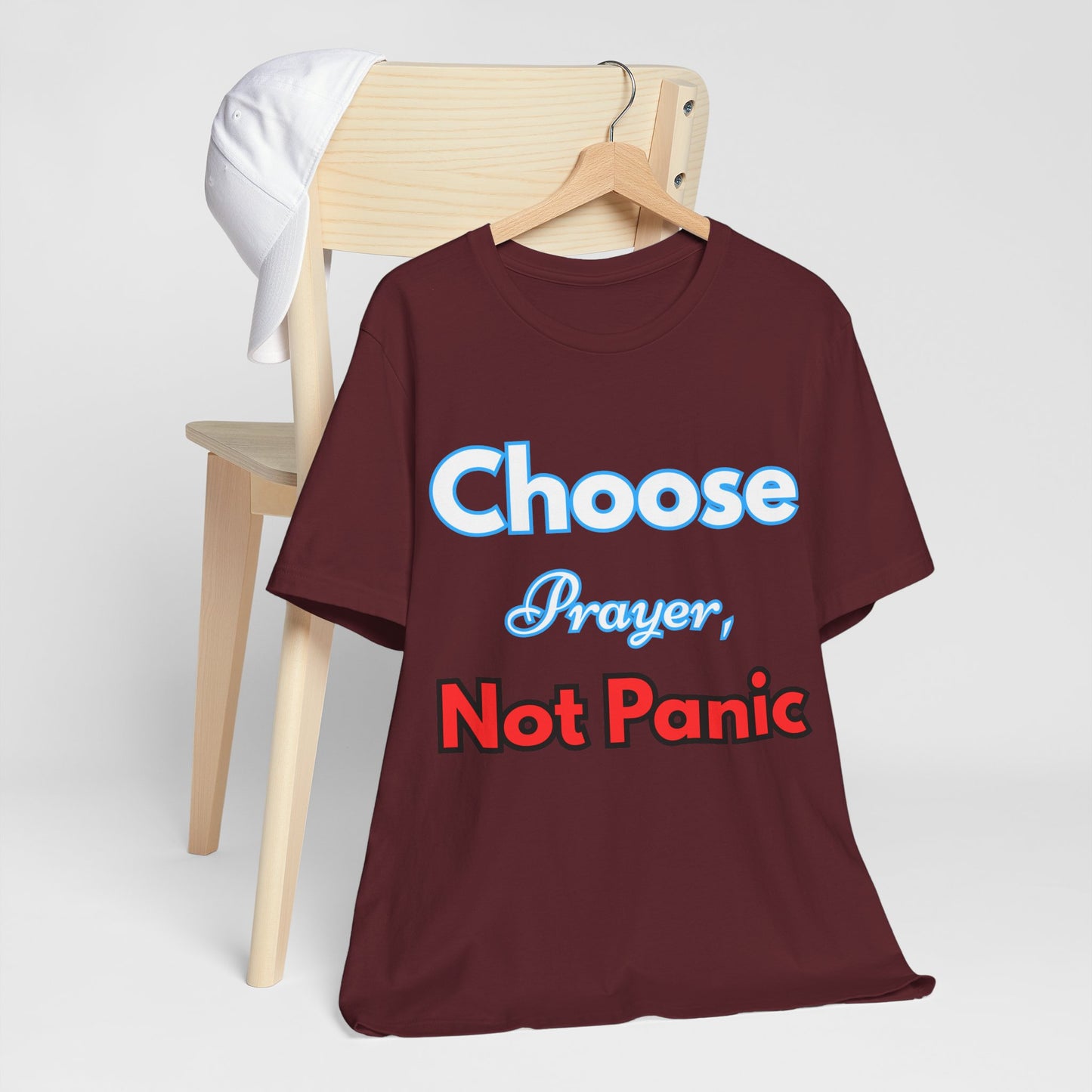 “Choose Prayer, Not Panic” Religious Graphic Tee – Unisex Inspirational Shirt