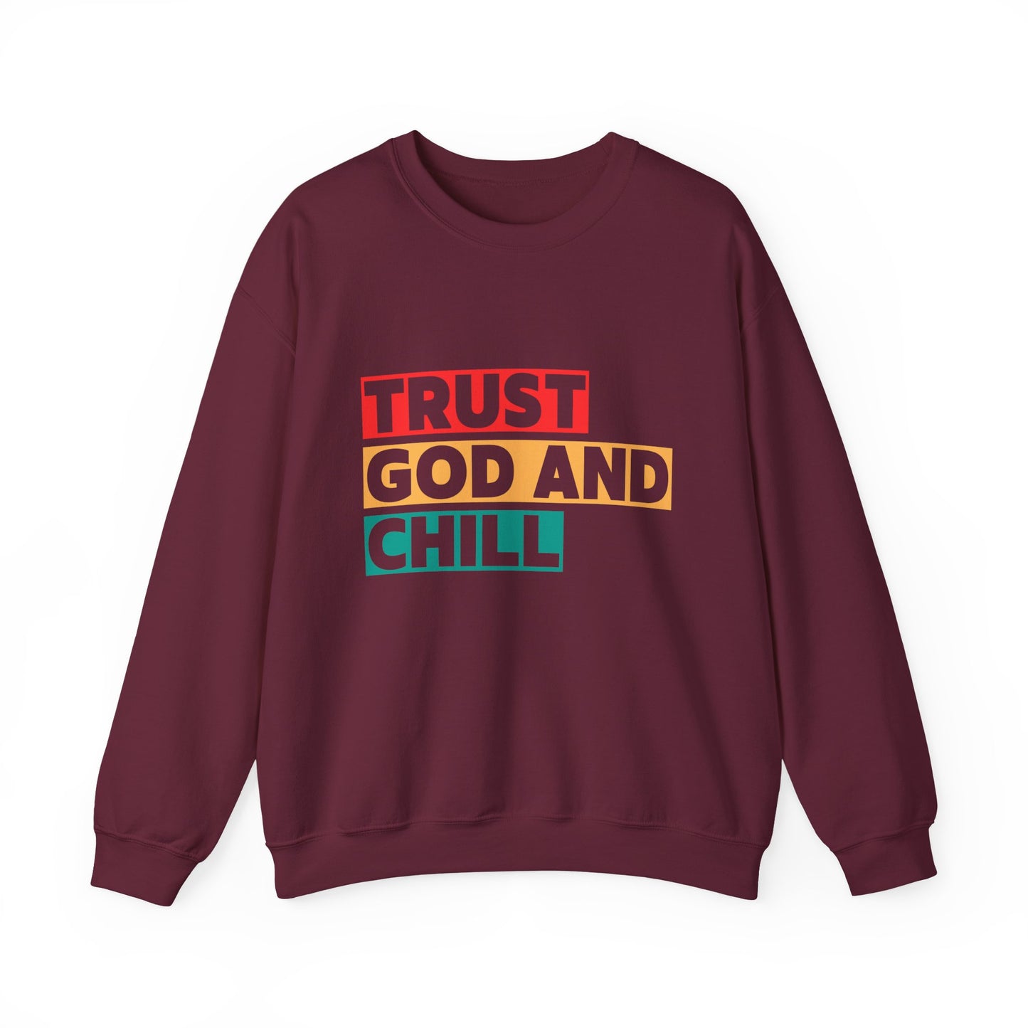 “Trust God and Chill” Crewneck Religious Sweatshirt – Faith-Filled Comfort for Every Season