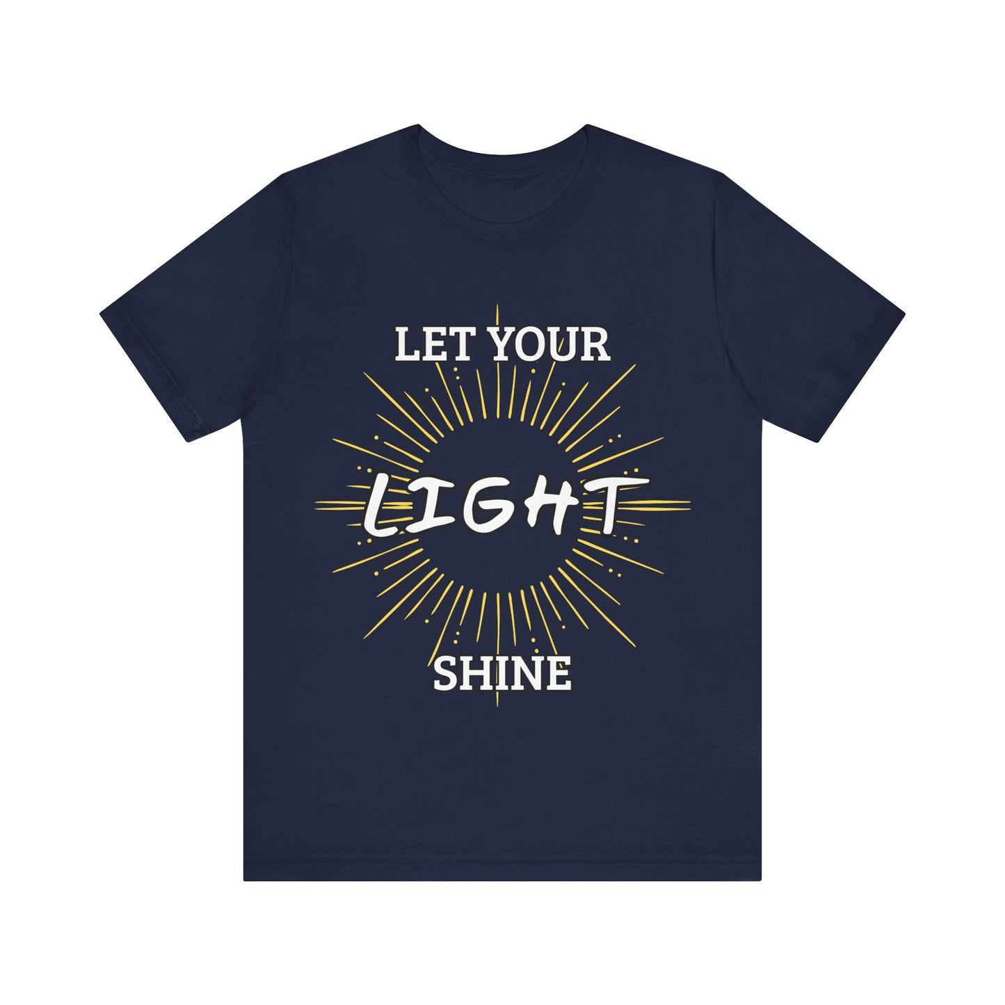 “Let Your Light Shine” Religious T-Shirt – Uplifting Faith Message