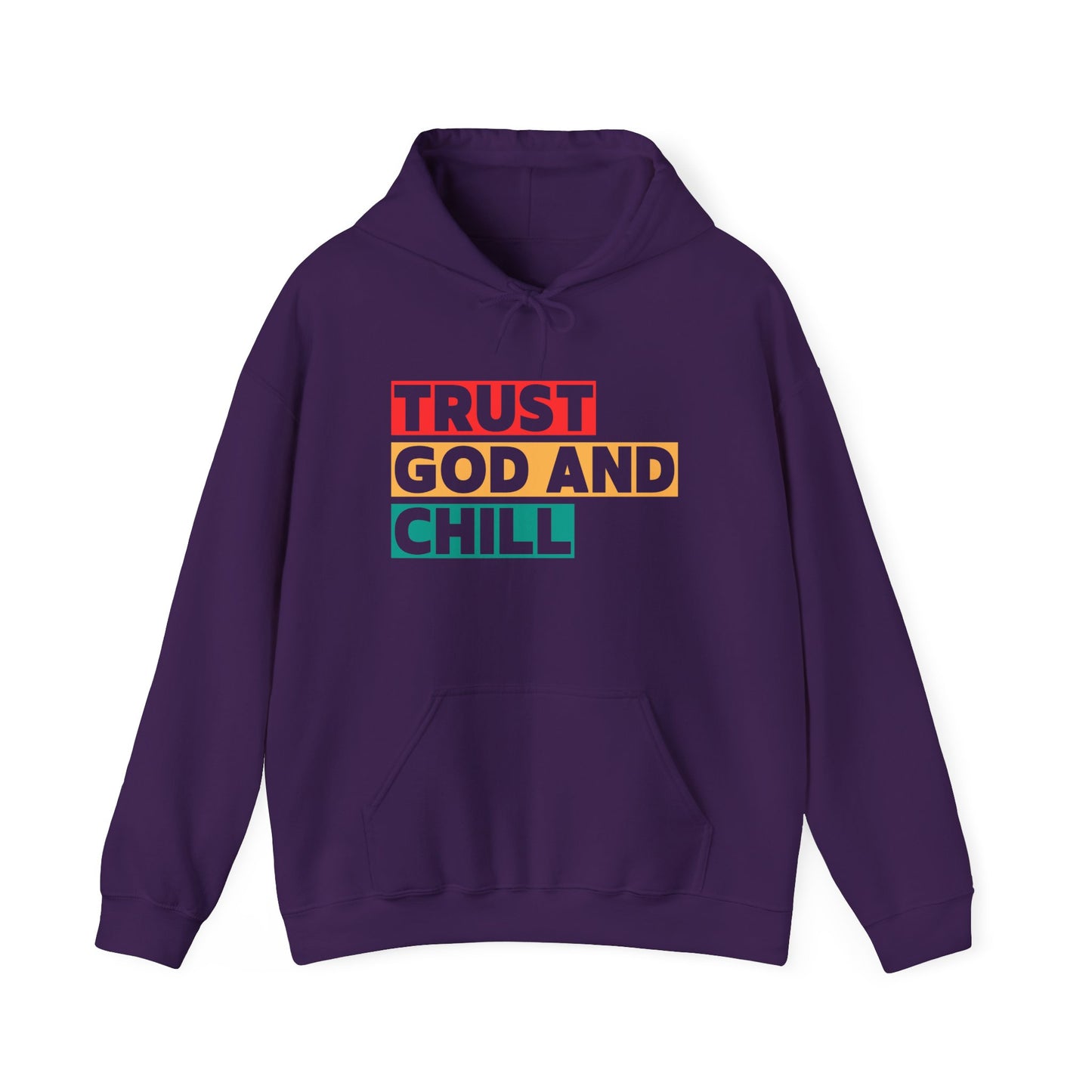“Trust God and Chill” Religious Hoodie – Unisex Pullover for Calm and Confidence