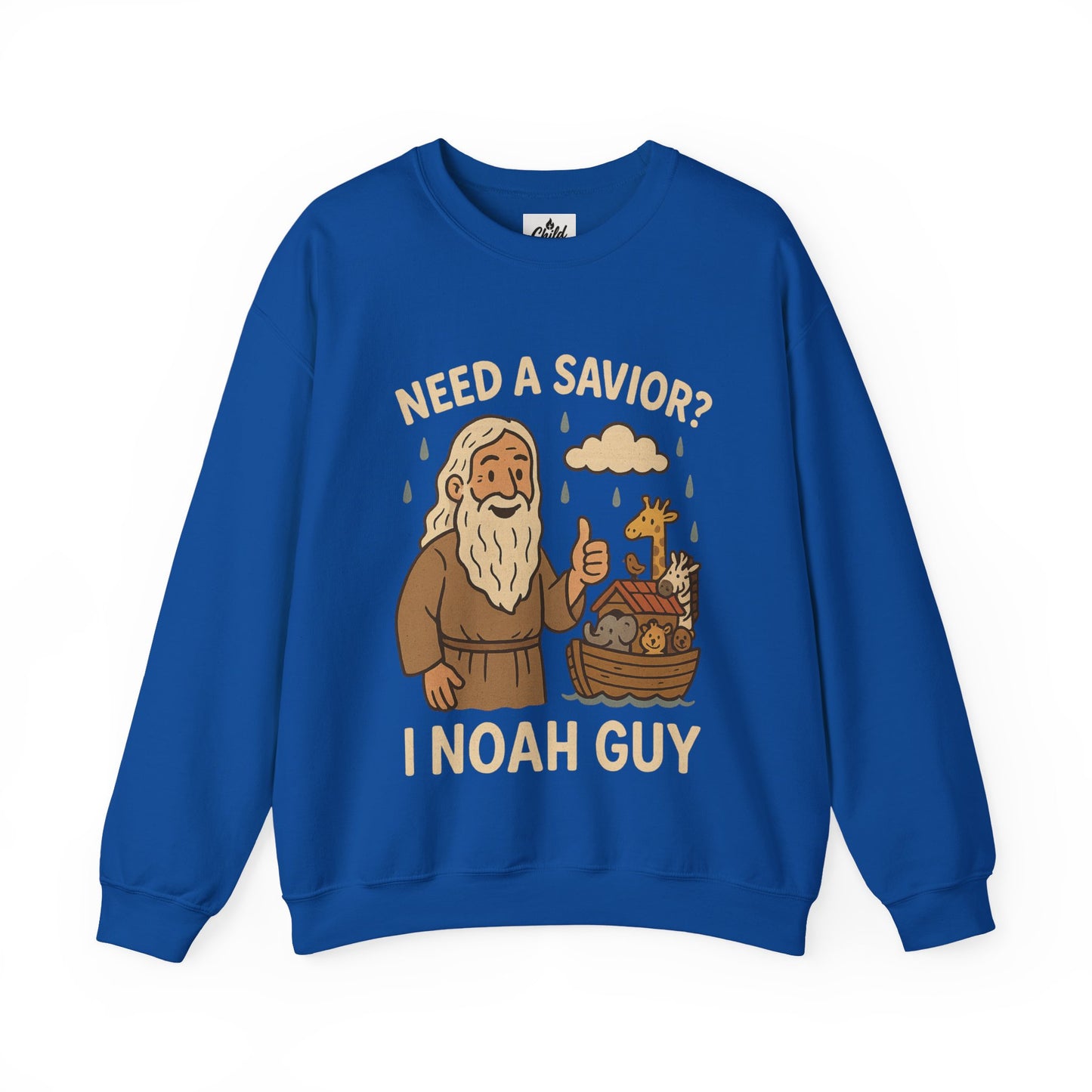 "Need a Savior? I Noah Guy." - Christian Sweatshirt - Unisex