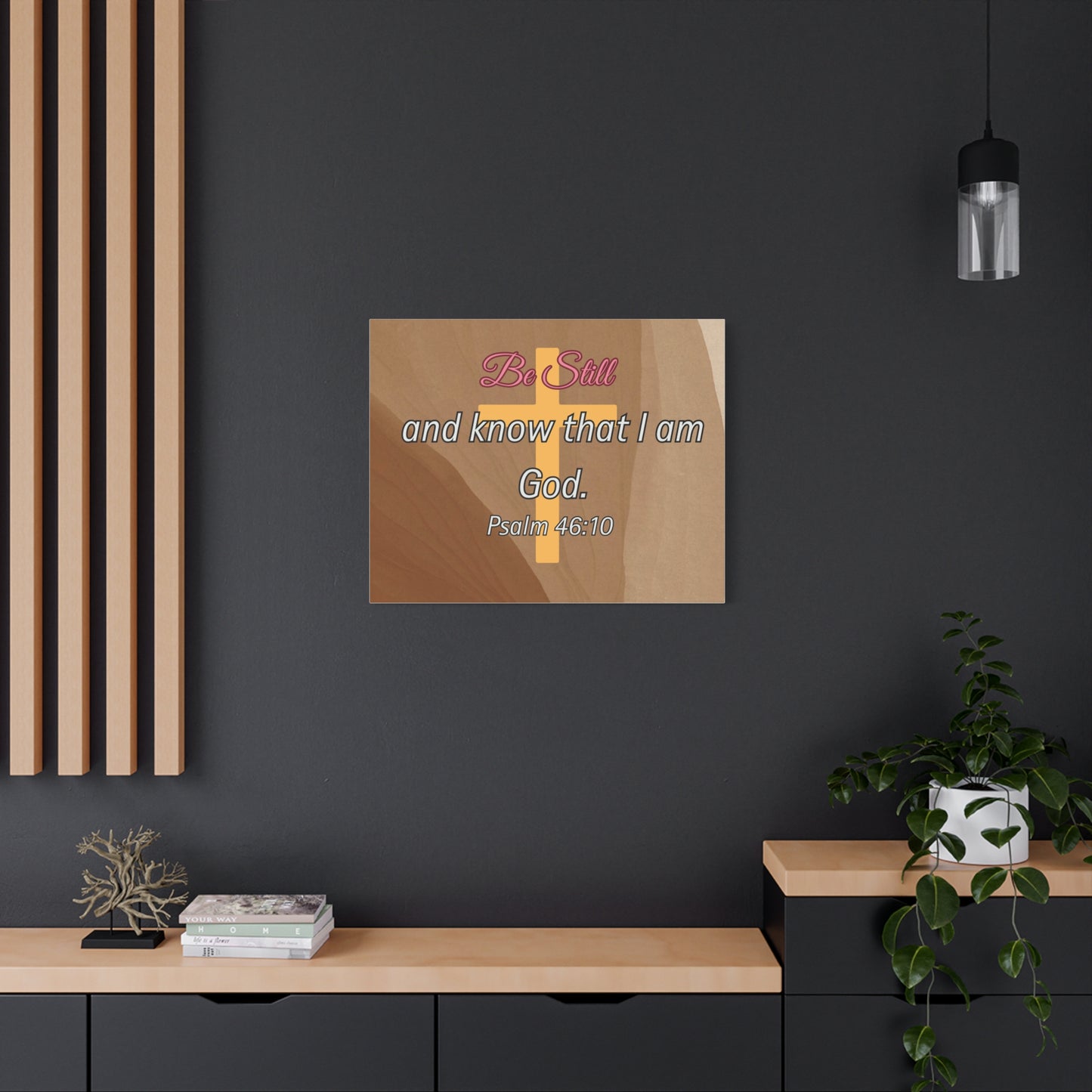 Inspirational Christian Wall Art - "Be still and know that I am God" Matte Canvas