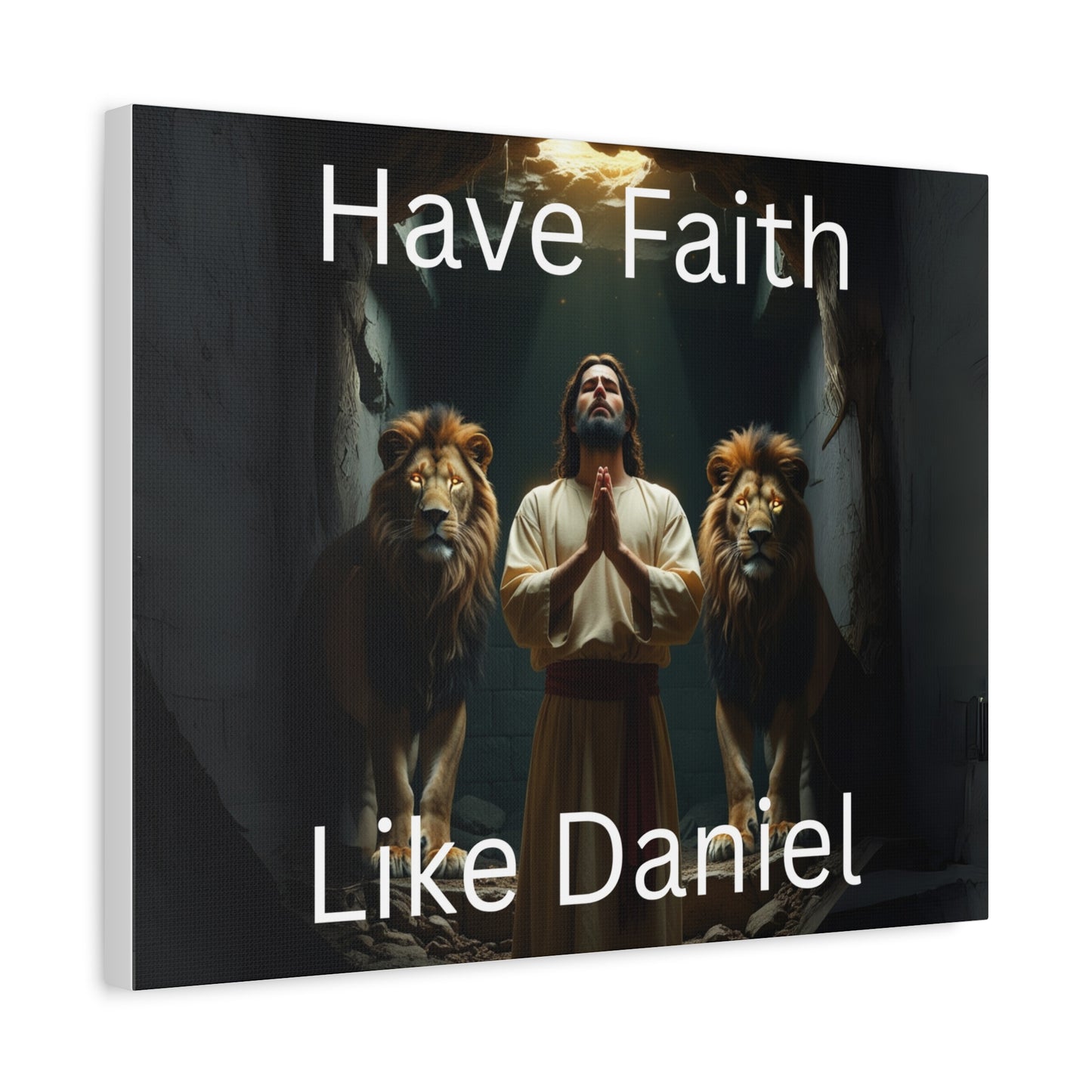 Inspirational Christian Wall Art - "Have Faith Like Daniel" Matte Canvas