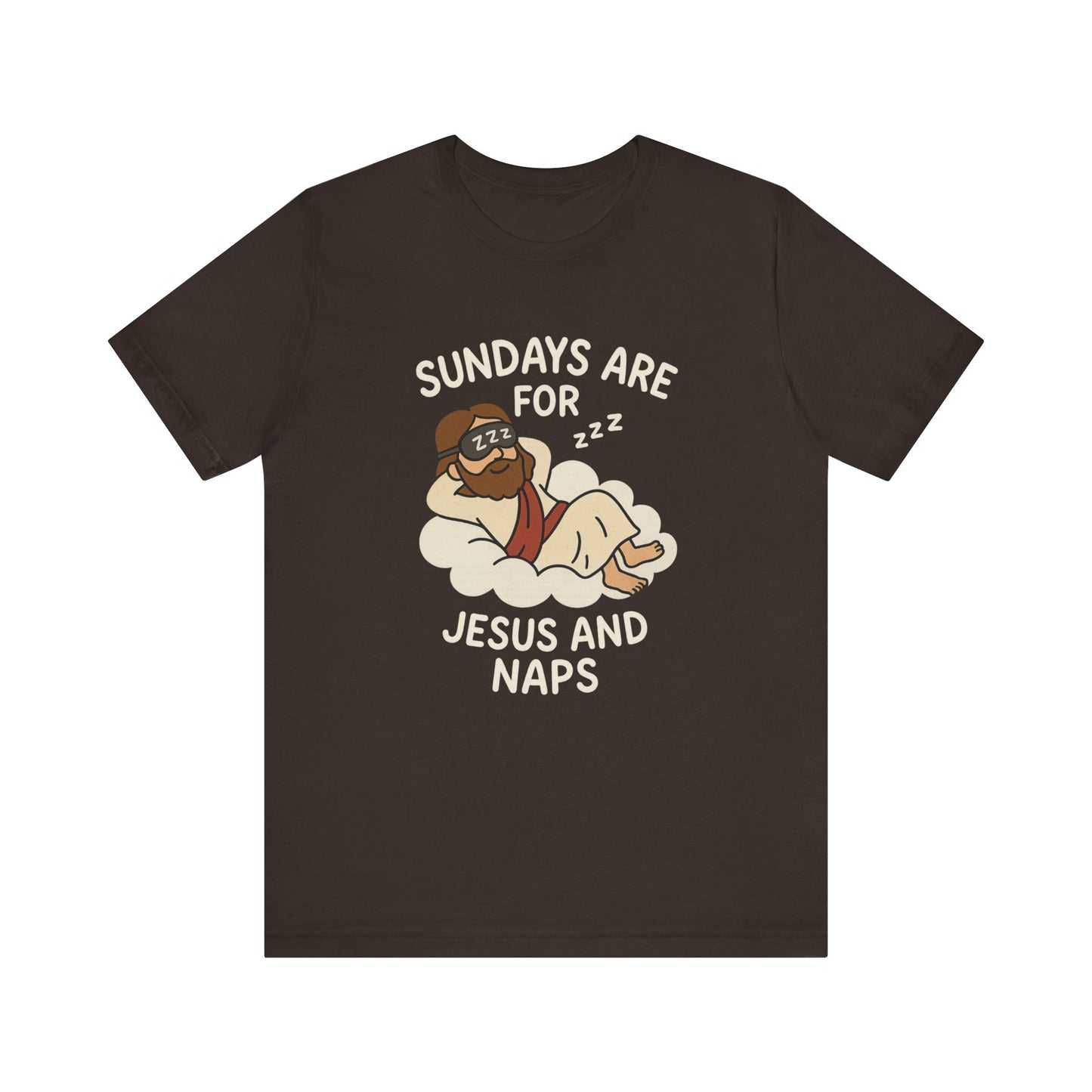 “Sundays Are for Jesus and Naps” Christian T-Shirt – Faith and Rest Tee