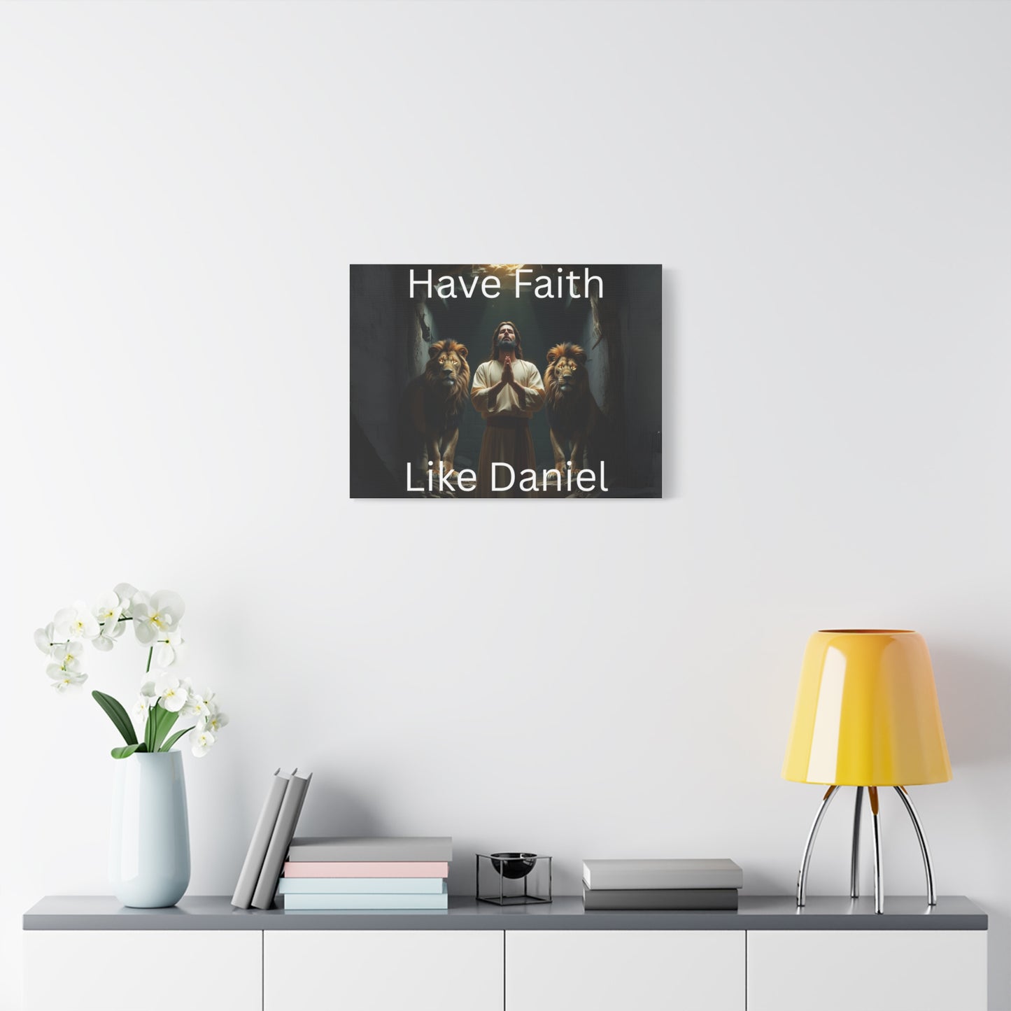 Inspirational Christian Wall Art - "Have Faith Like Daniel" Matte Canvas