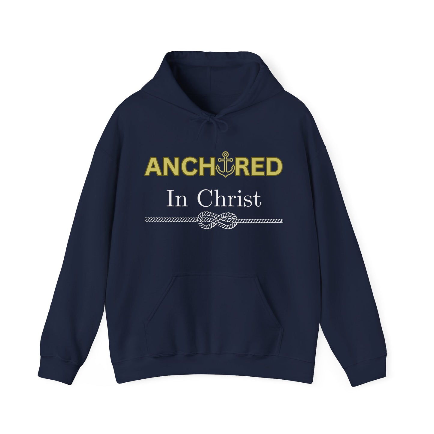 “Anchored in Christ” Christian Hoodie – Unisex Pullover for Bold Faith and Daily Comfort