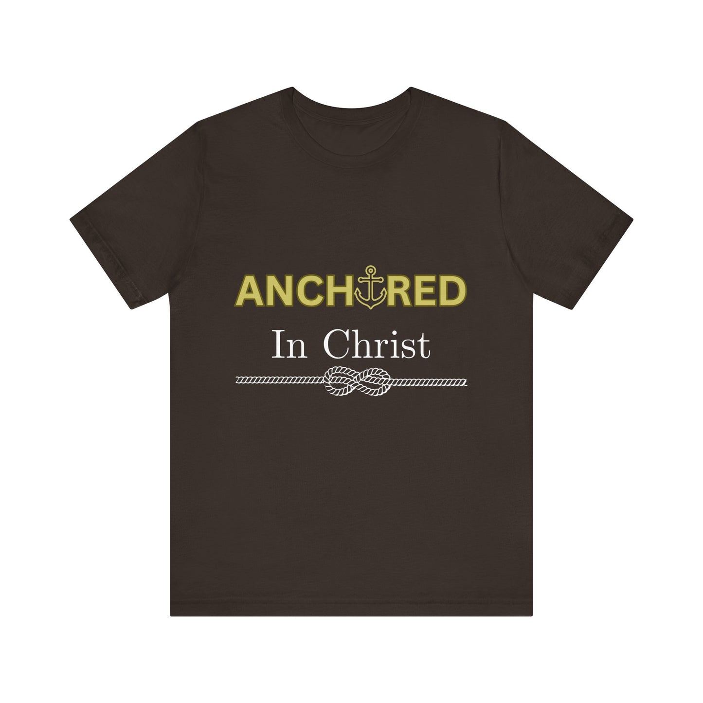 “Anchored in Christ” Faith-Based Graphic Tee – Unisex Religious T-Shirt