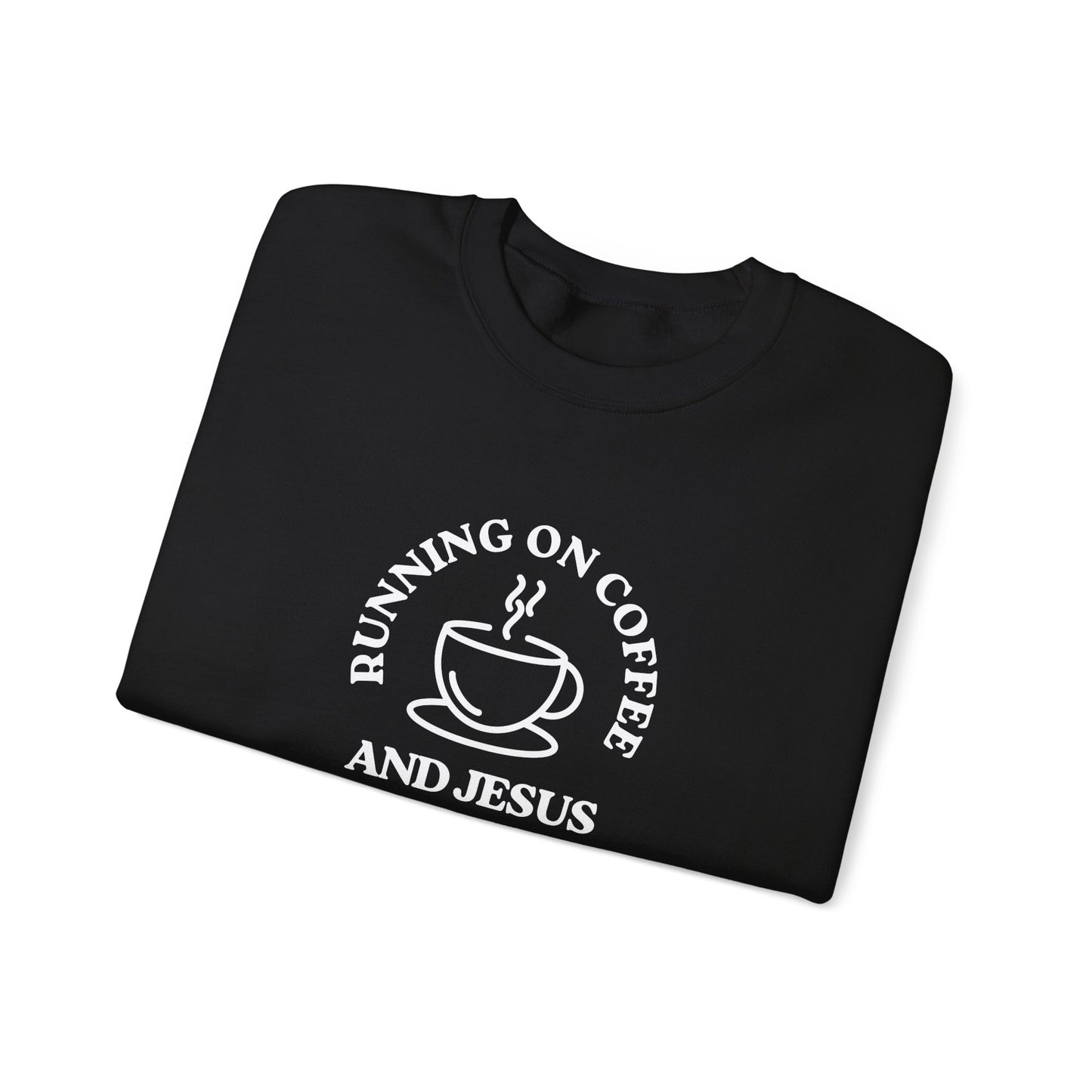 “Running on Coffee and Jesus” Crewneck Religious Sweatshirt – Cozy Faith & Fuel Design