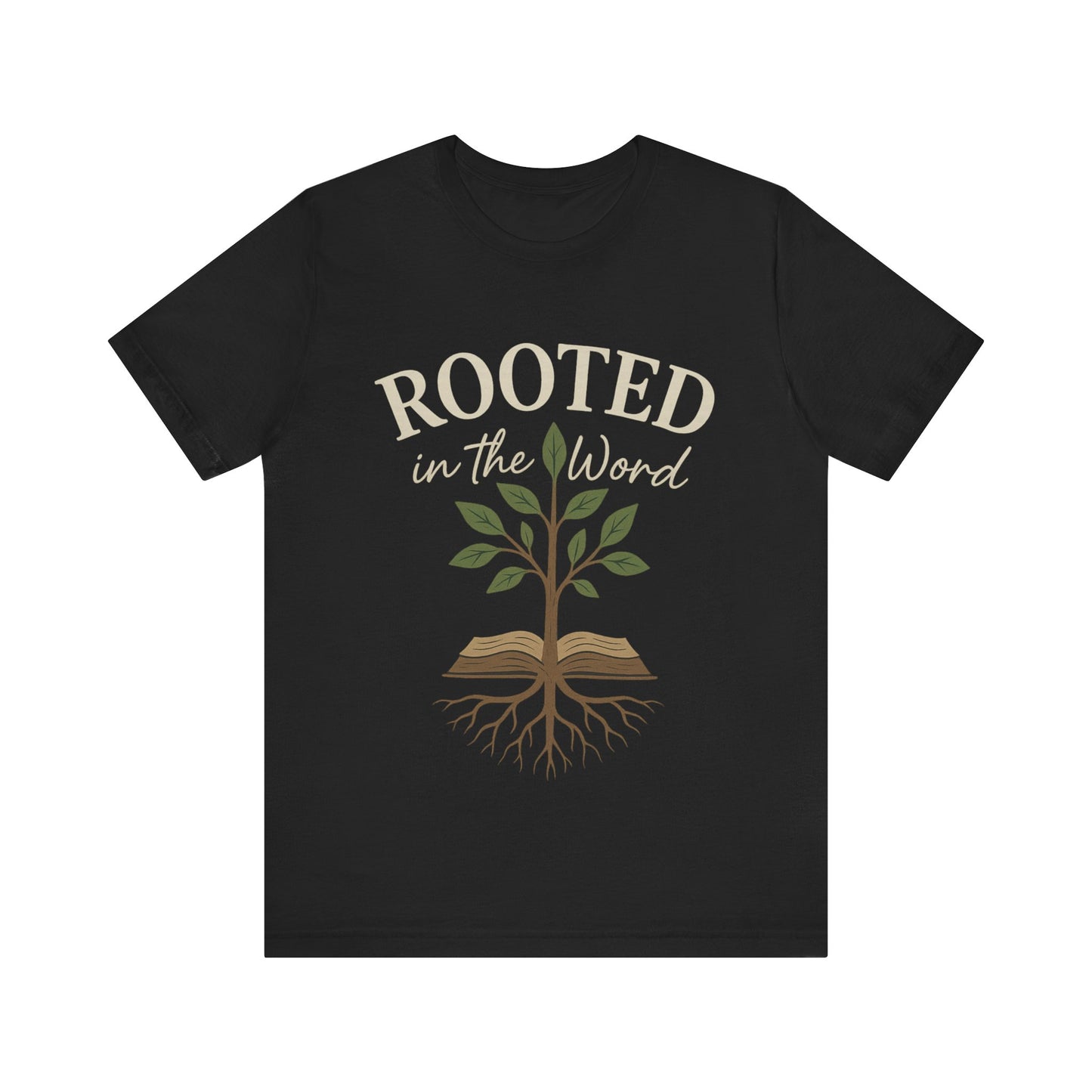 “Rooted In The Word” Religious T-Shirt – Faith-Driven Bible Message