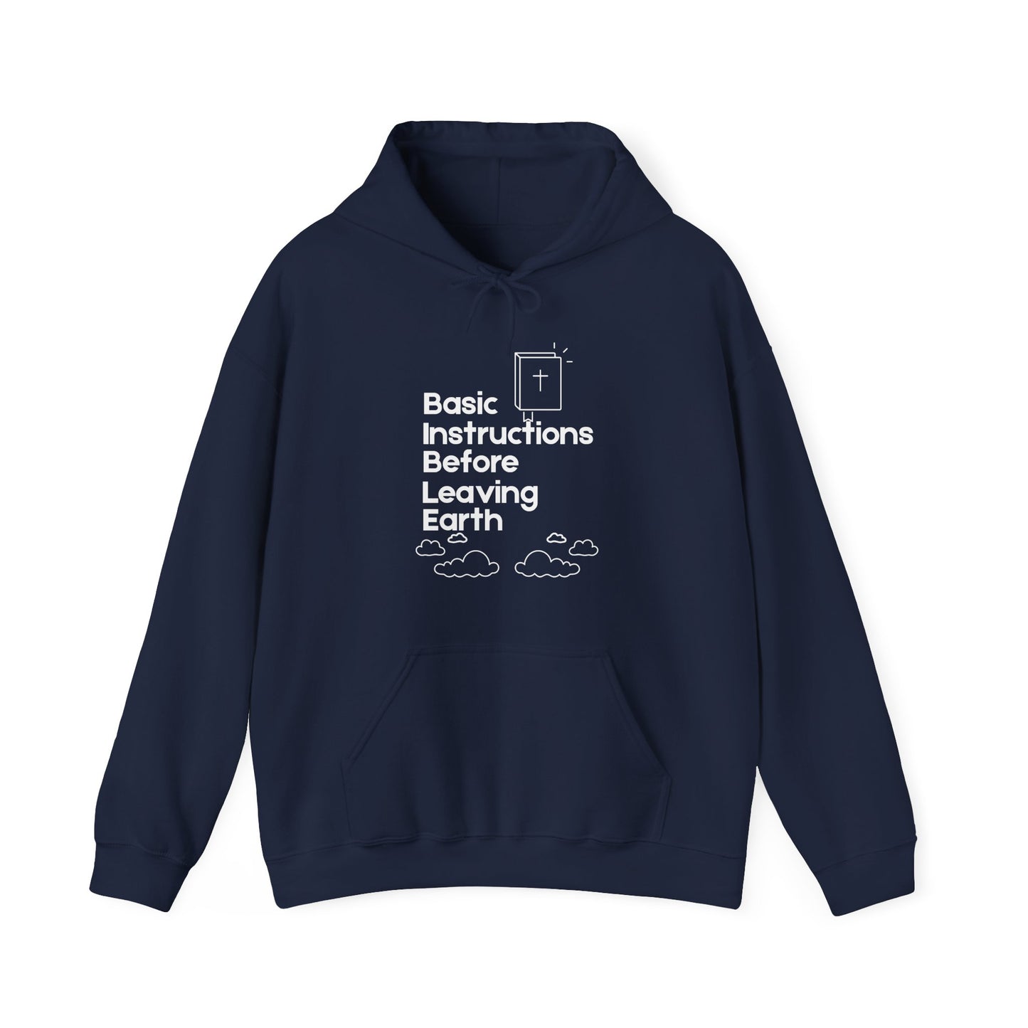 “Basic Instructions Before Leaving Earth” Religious Acronym Hoodie – Unisex Faith-Inspired Pullover