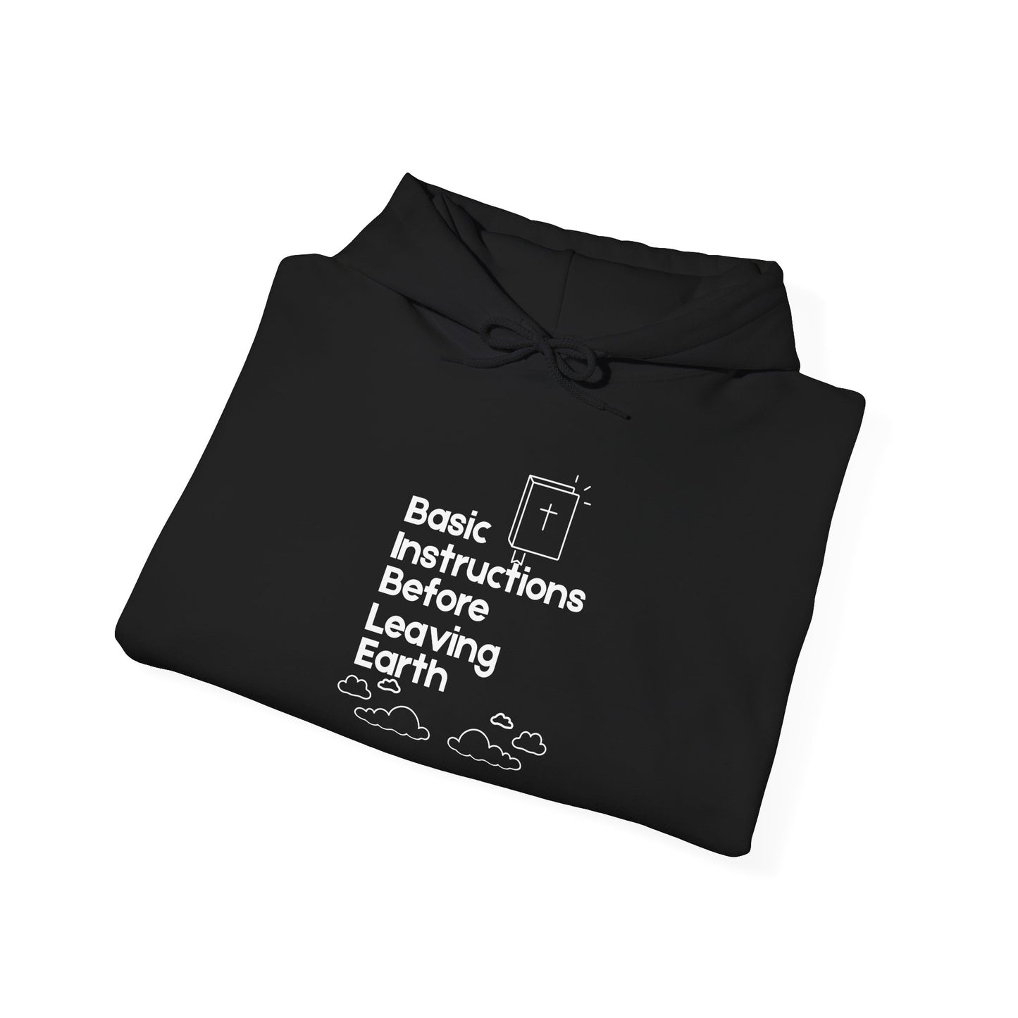 “Basic Instructions Before Leaving Earth” Religious Acronym Hoodie – Unisex Faith-Inspired Pullover