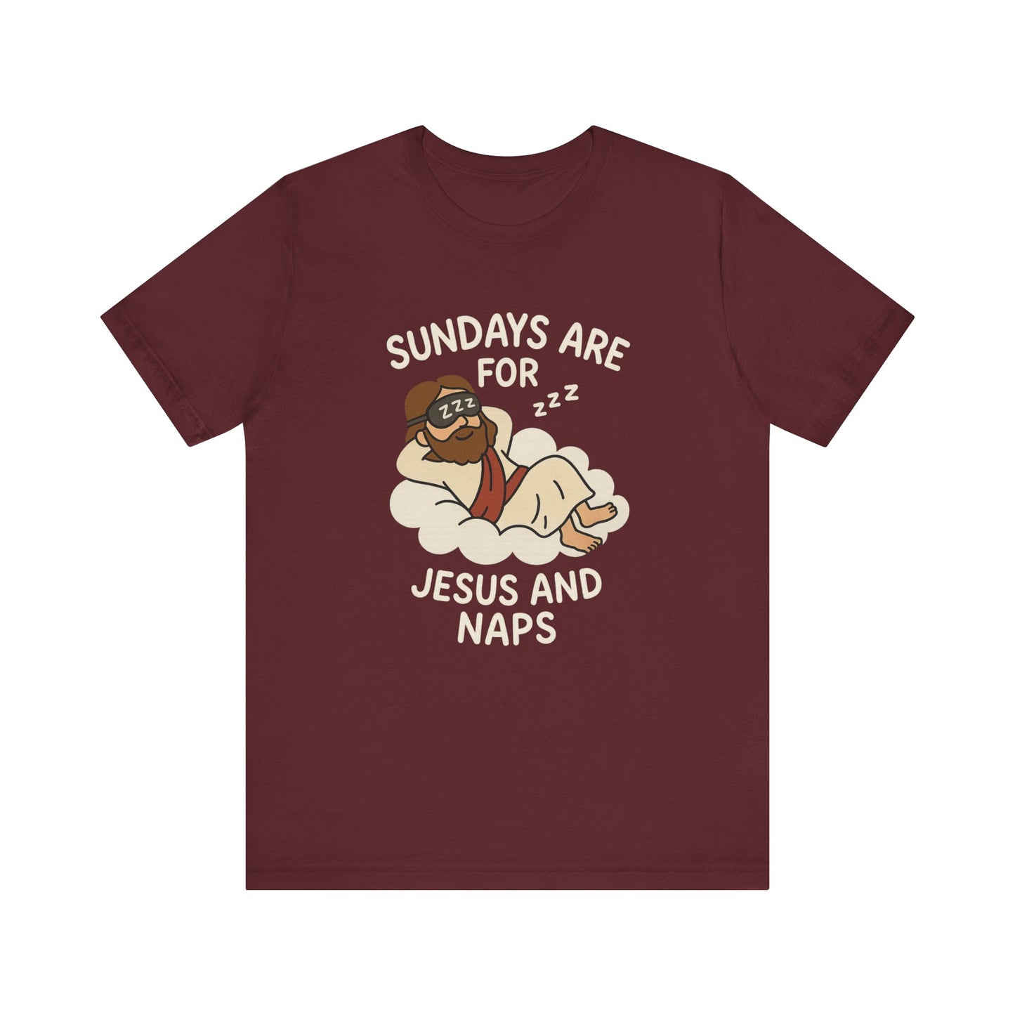 “Sundays Are for Jesus and Naps” Christian T-Shirt – Faith and Rest Tee