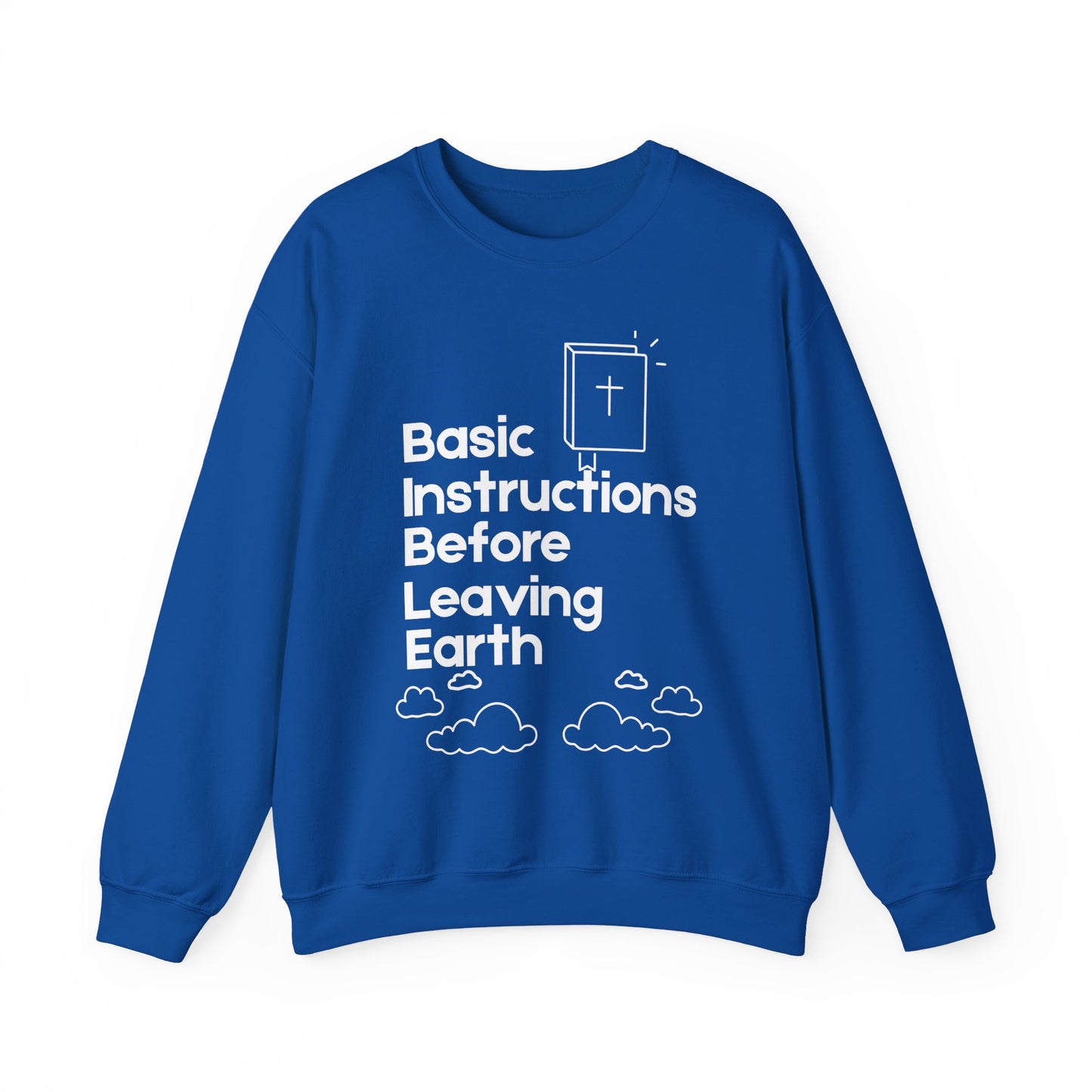 “Basic Instructions Before Leaving Earth BIBLE" Acronym Sweatshirt – Religious Crewneck for Daily Faith