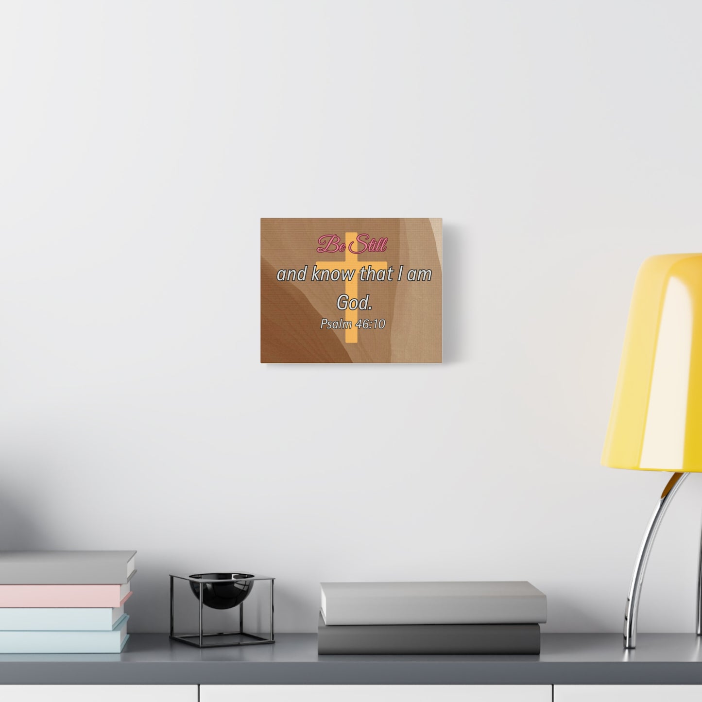 Inspirational Christian Wall Art - "Be still and know that I am God" Matte Canvas