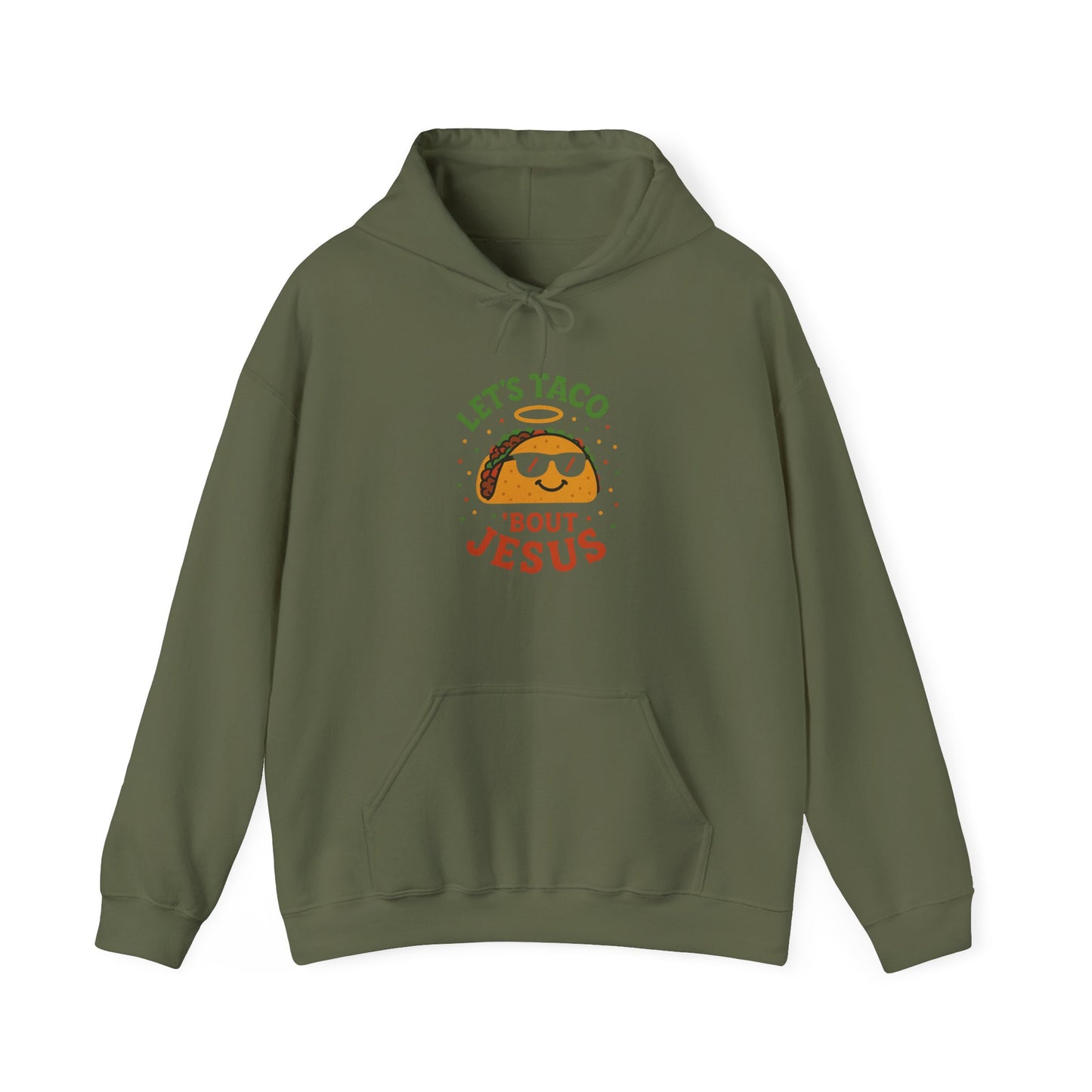 “Let’s Taco ‘Bout Jesus” Religious Hoodie – Unisex Pullover for Foodies of Faith