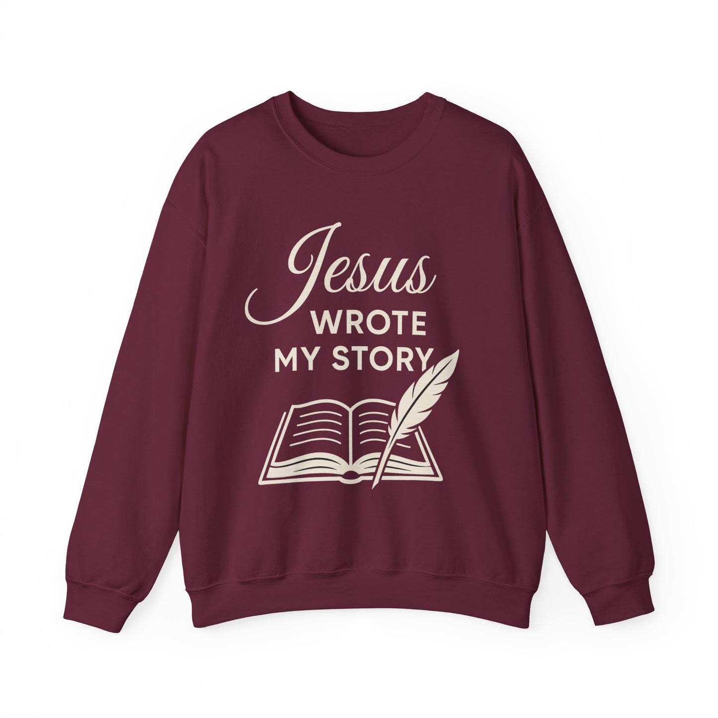 “Jesus Wrote My Story” Crewneck Sweatshirt – Cozy and Meaningful Religious Apparel