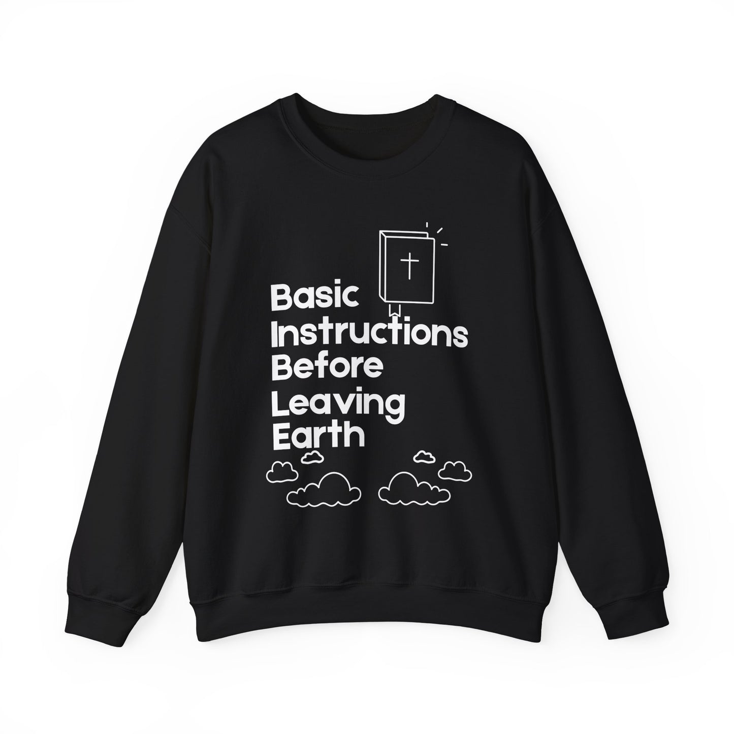 “Basic Instructions Before Leaving Earth BIBLE" Acronym Sweatshirt – Religious Crewneck for Daily Faith