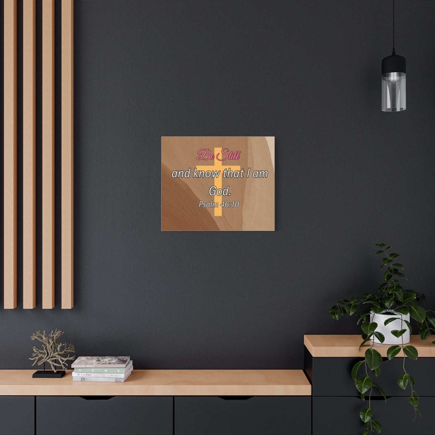 Inspirational Christian Wall Art - "Be still and know that I am God" Matte Canvas