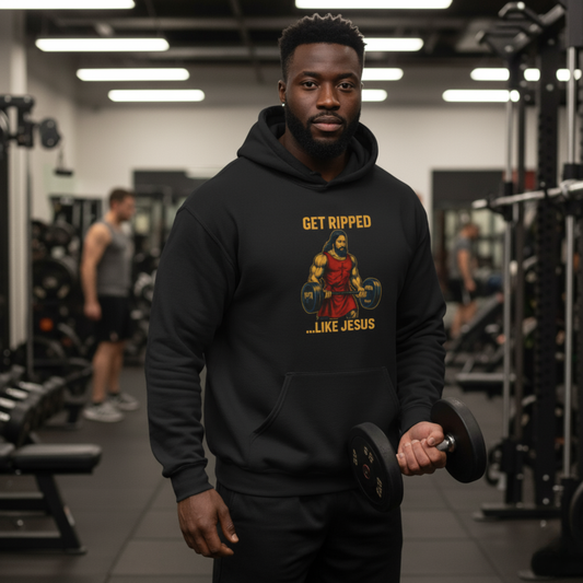 “Get Ripped Like Jesus” Religious Hoodie – Unisex Pullover for Faith and Fitness Enthusiasts