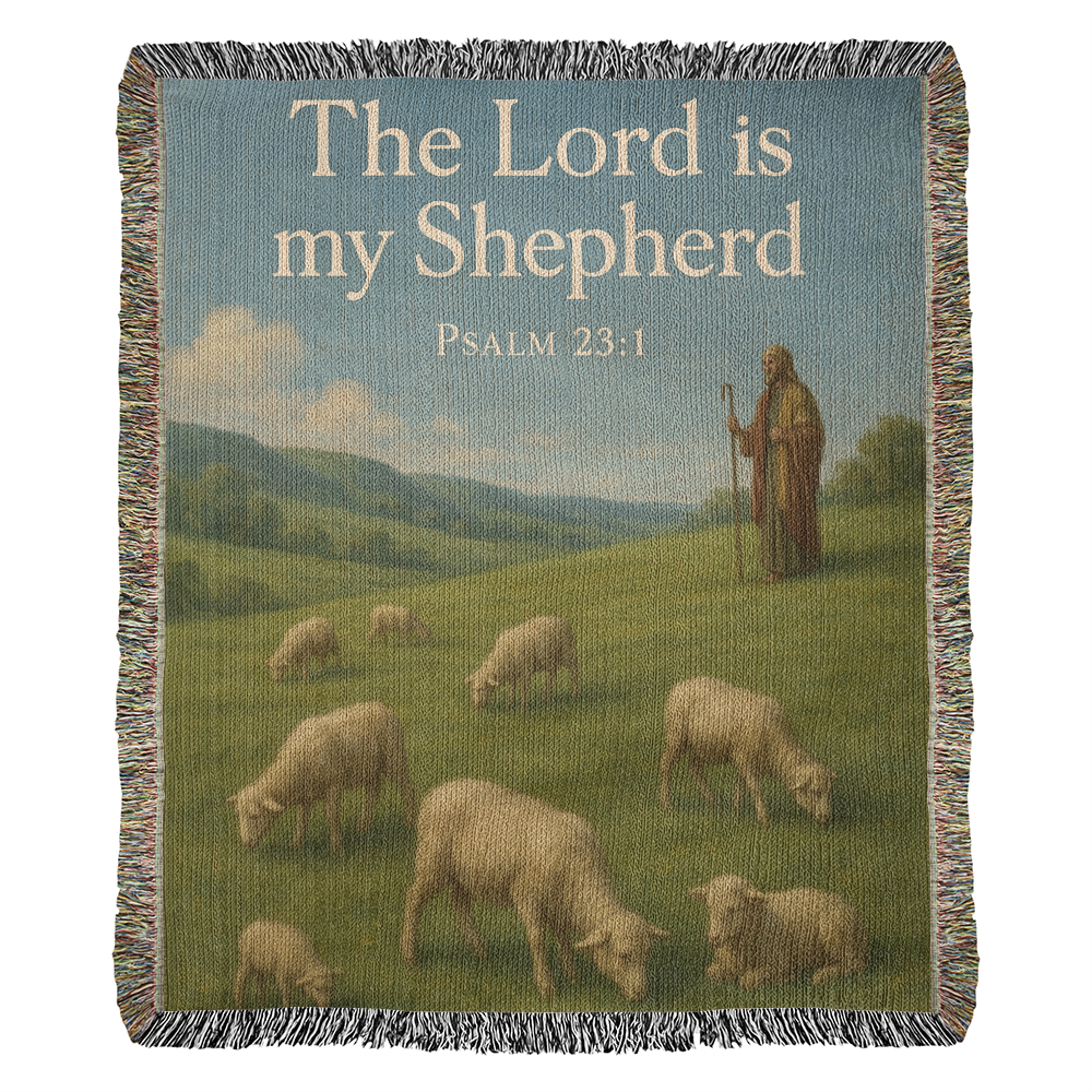 “The Lord Is My Shepherd” Christian Woven religious Blanket – "Psalm 23:1"