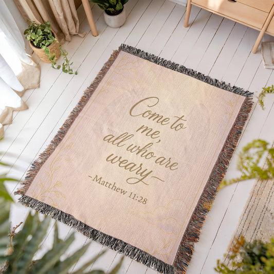 “Come to me all who are weary (Matthew 11:28)” Christian Woven faith inspired Blanket
