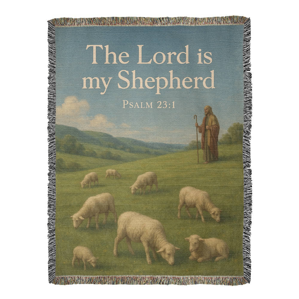 “The Lord Is My Shepherd” Christian Woven religious Blanket – "Psalm 23:1"