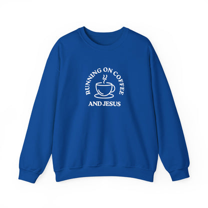 “Running on Coffee and Jesus” Crewneck Religious Sweatshirt – Cozy Faith & Fuel Design