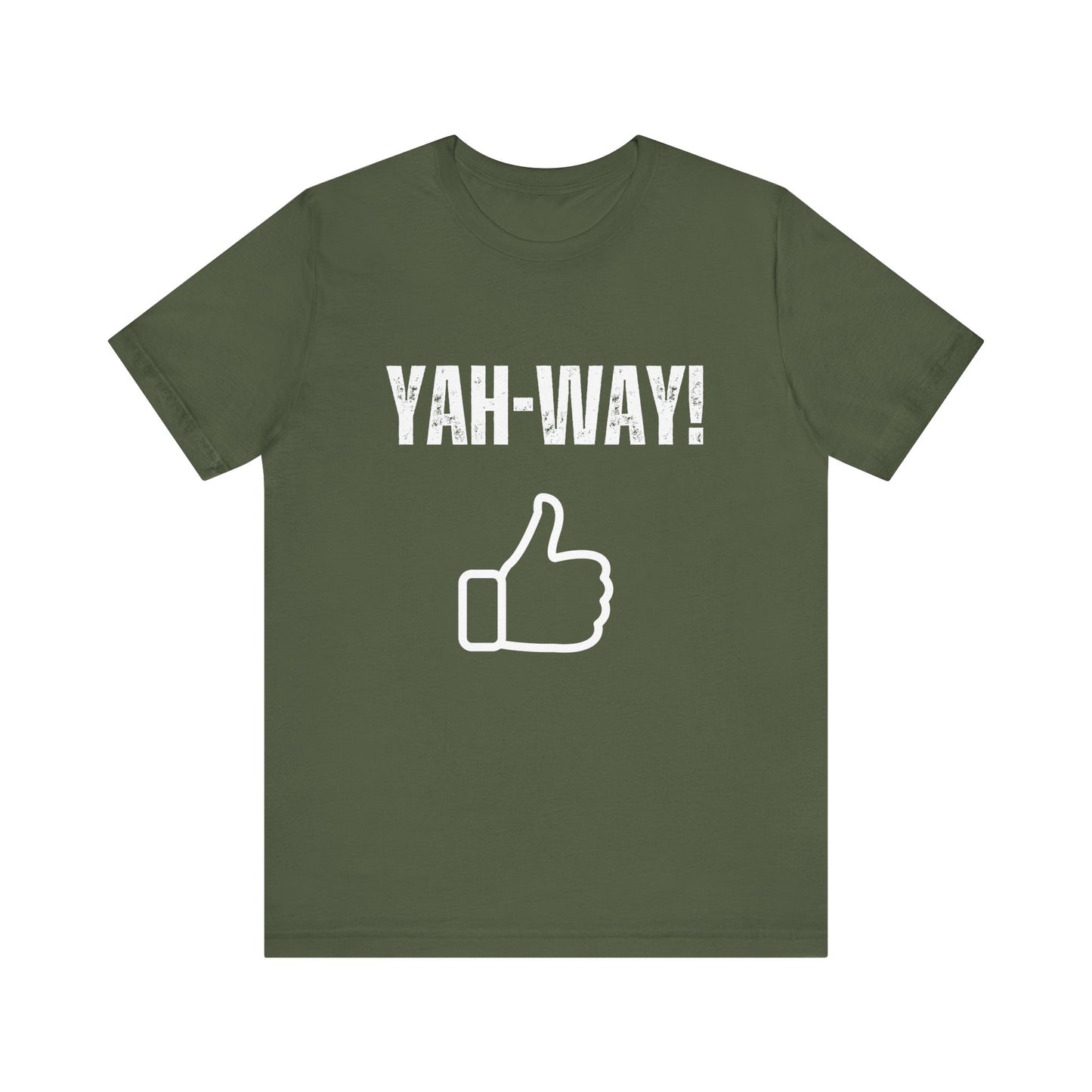 “Yah-Way!” Religious T-Shirt – Bold, Fun Faith Statement Tee
