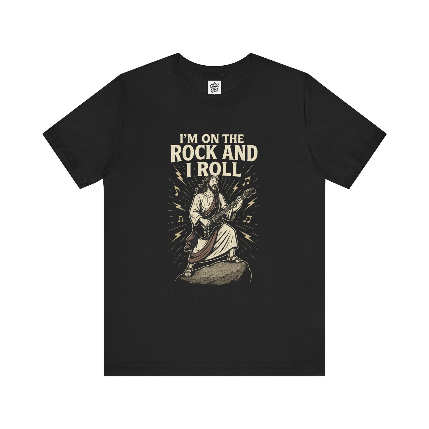 "I'm on the Rock and I Roll" . Unisex Jersey Short Sleeve Tee - Casual Christian Graphic Shirt for Positive Vibes