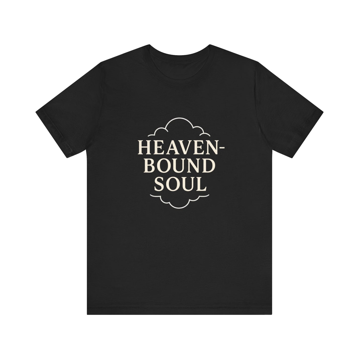 “Heaven-Bound Soul” Religious T-Shirt – Inspiring Faith and Hope