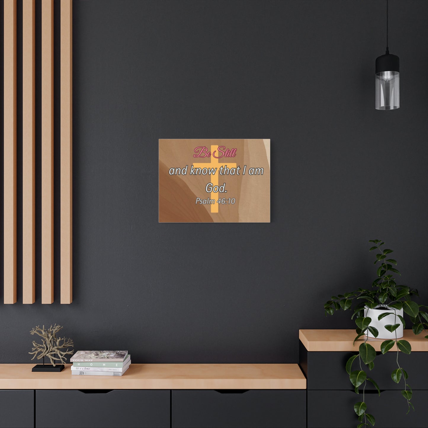 Inspirational Christian Wall Art - "Be still and know that I am God" Matte Canvas