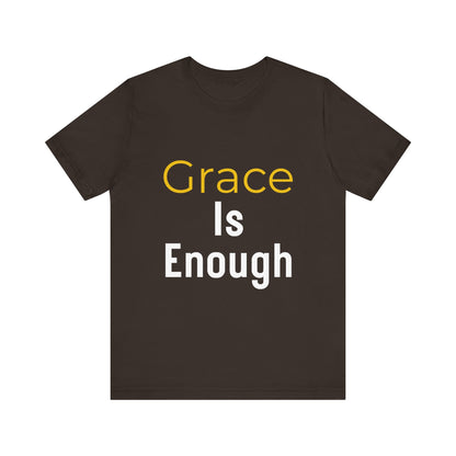 “Grace is Enough” Religious T-Shirt – Timeless Faith Statement