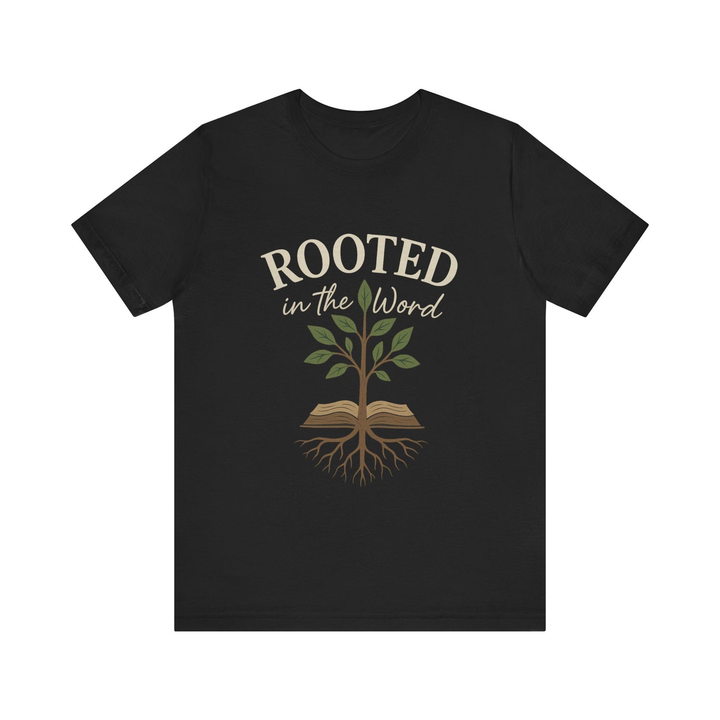 “Rooted In The Word” Religious T-Shirt – Faith-Driven Bible Message