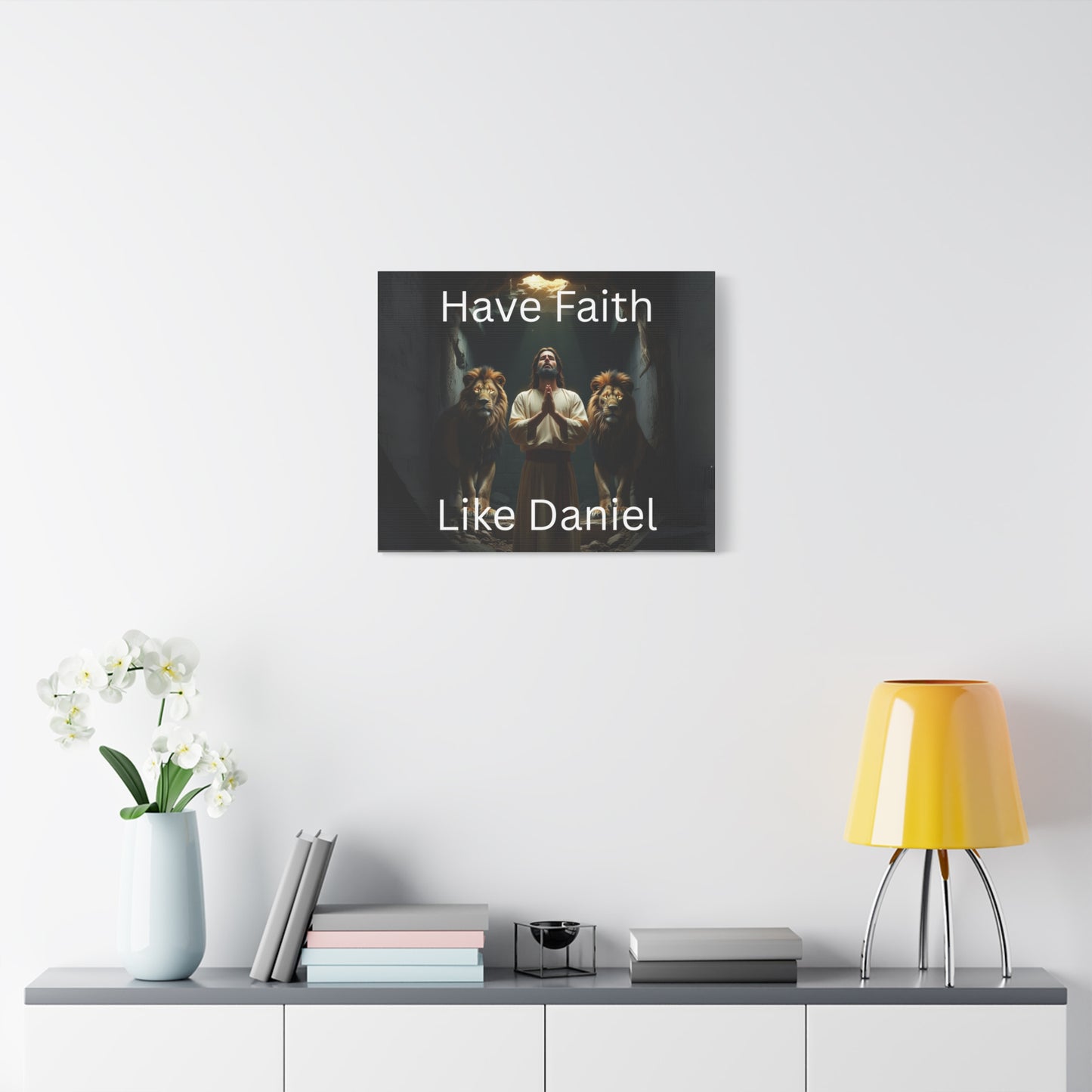 Inspirational Christian Wall Art - "Have Faith Like Daniel" Matte Canvas
