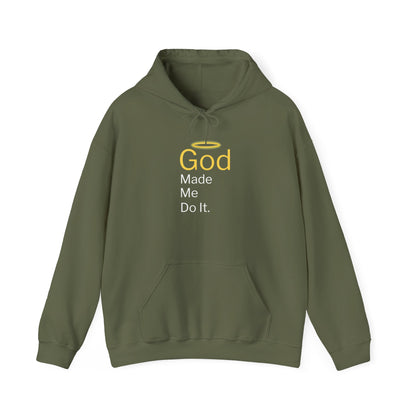“God Made Me Do It” Religious Hoodie – Unisex Pullover with Bold Faith Humor