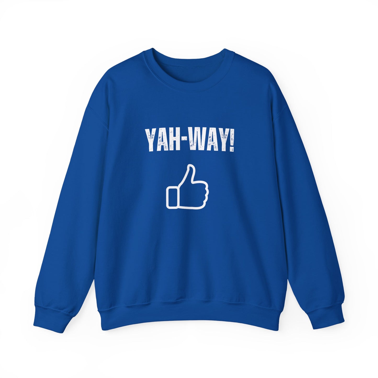 “Yah-Way!” Crewneck Sweatshirt – Religious Wordplay With Attitude
