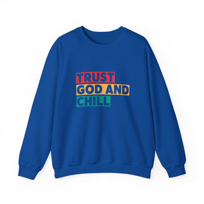 “Trust God and Chill” Crewneck Religious Sweatshirt – Faith-Filled Comfort for Every Season