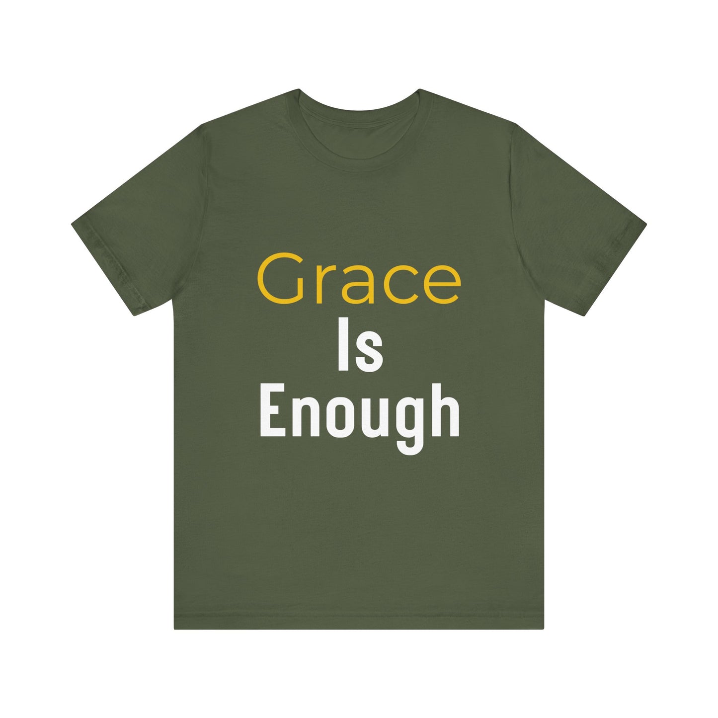 “Grace is Enough” Religious T-Shirt – Timeless Faith Statement