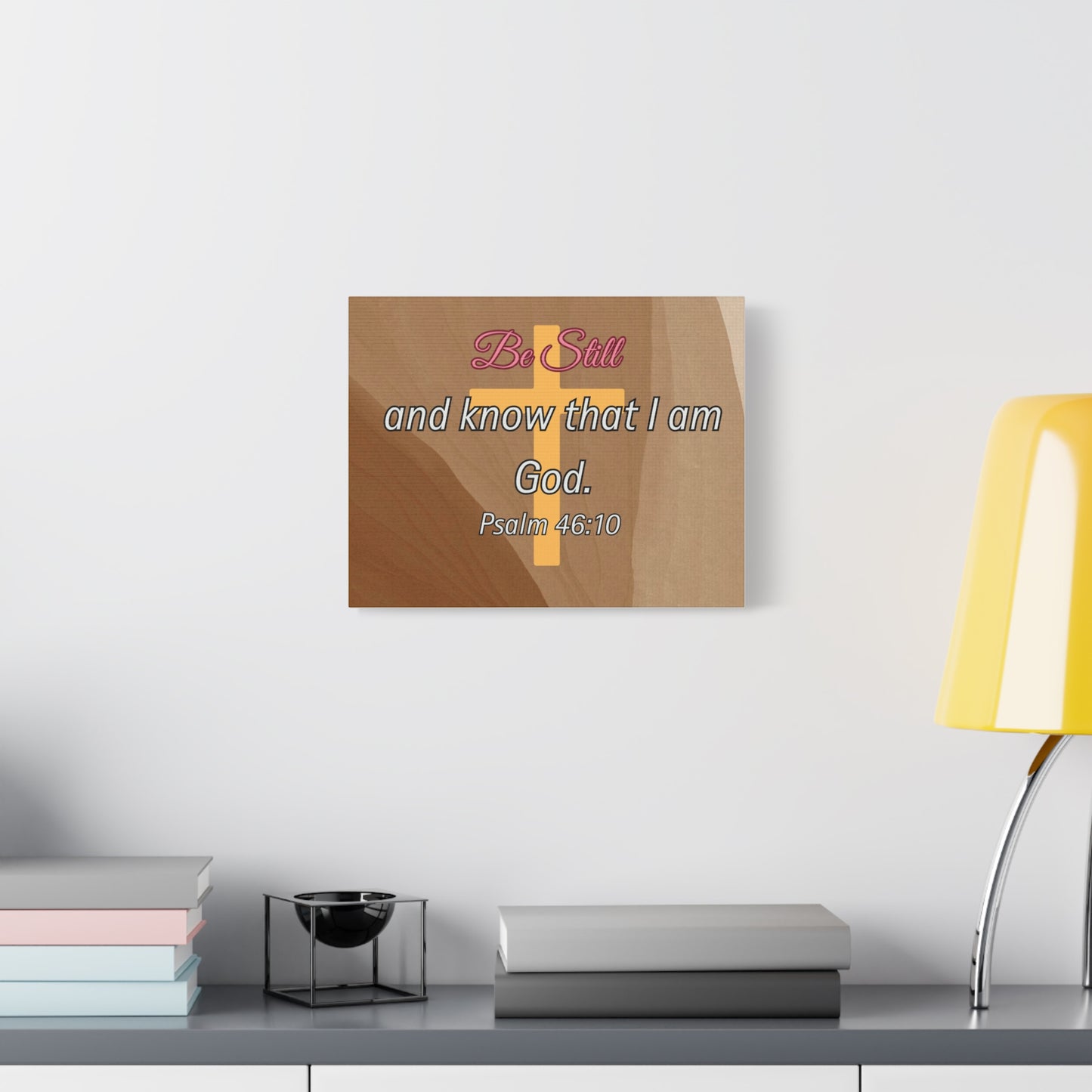 Inspirational Christian Wall Art - "Be still and know that I am God" Matte Canvas