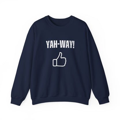 “Yah-Way!” Crewneck Sweatshirt – Religious Wordplay With Attitude
