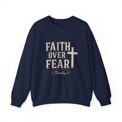 “Faith Over Fear” Christian Religious Crewneck Sweatshirt – Stand Strong in Style