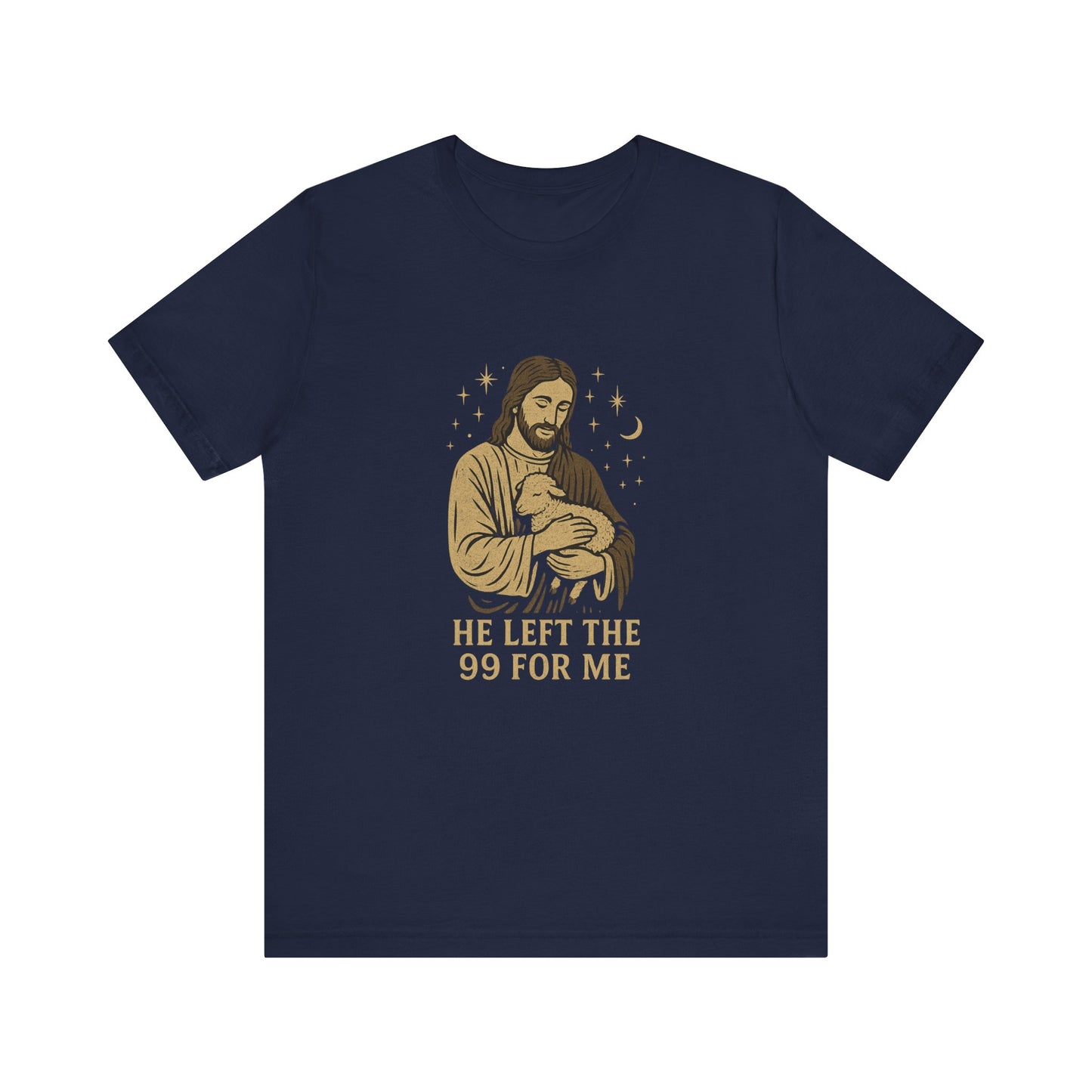 “He Left the 99 for Me” Christian T-Shirt – Powerful Message of God’s Love