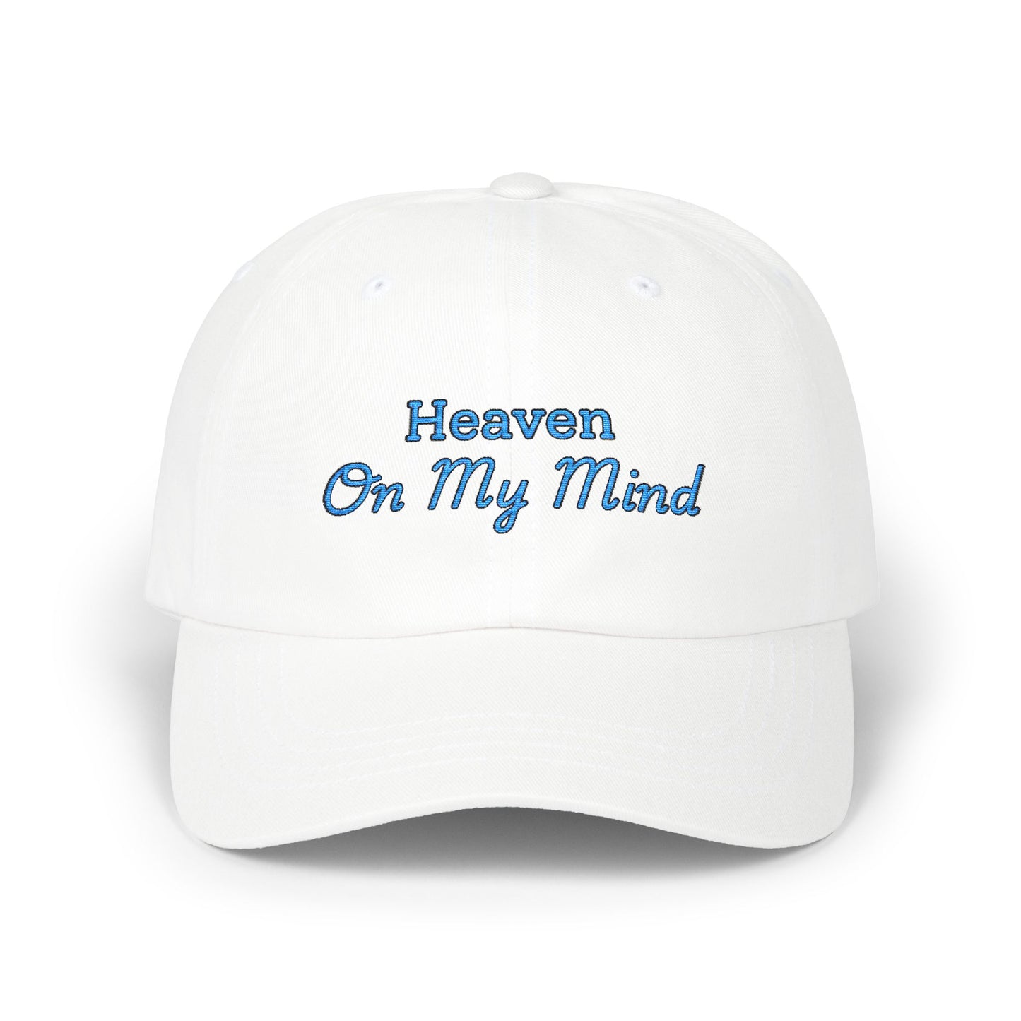"Heaven on My Mind"- Christian Classic Dad Cap